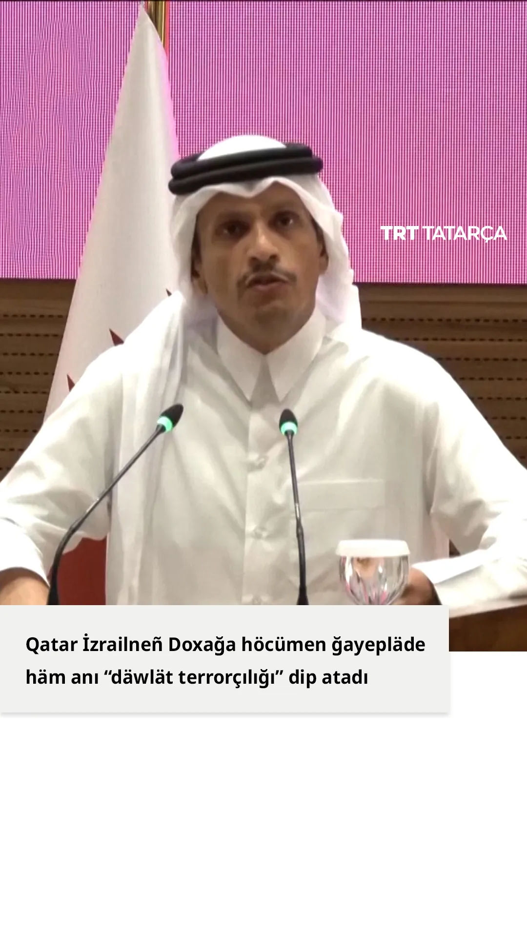 Qatar İzrailneñ Doxağa höcümen ğayepläde