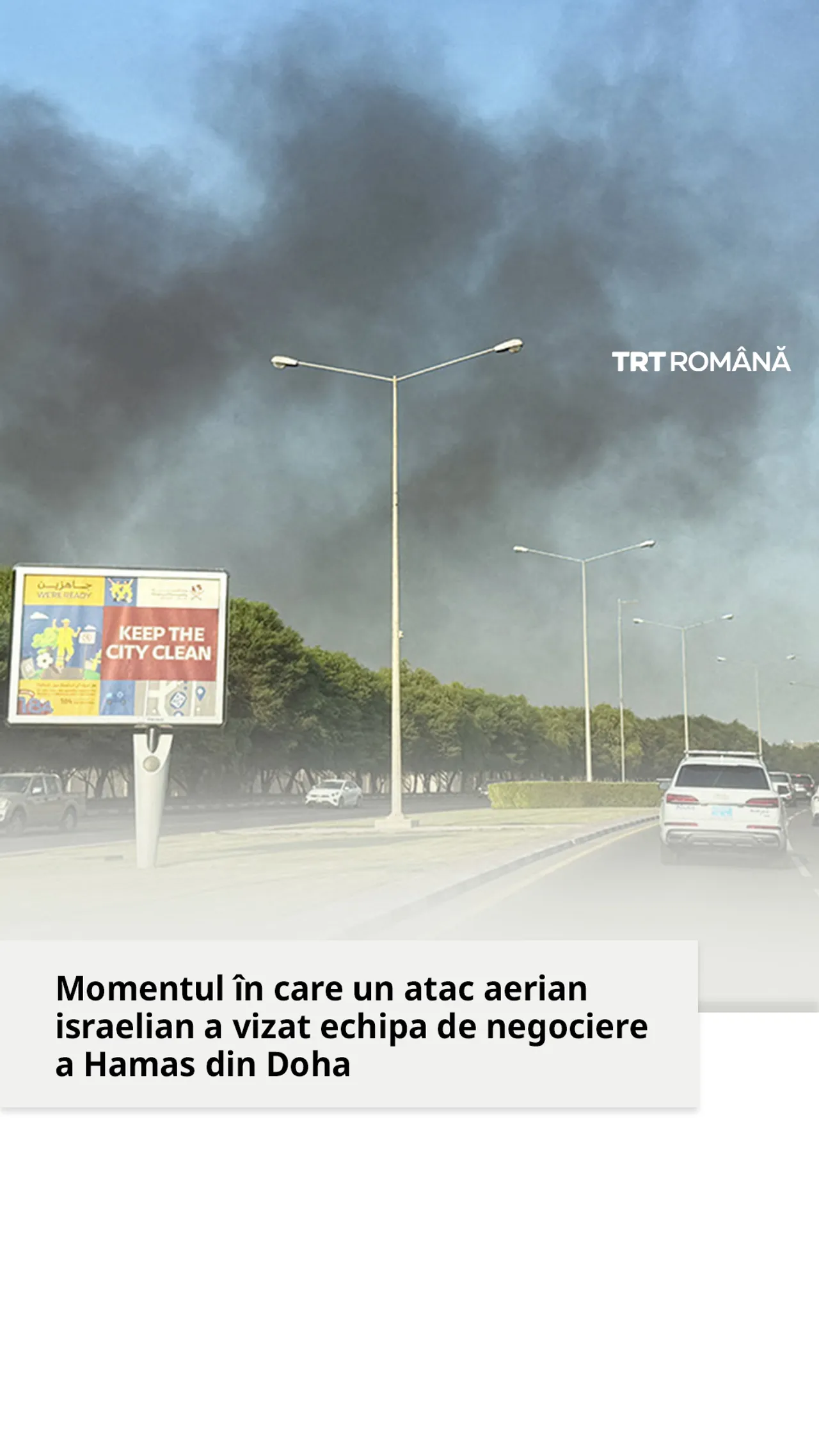 Momentul în care un atac aerian israelian a vizat echipa de negociere a Hamas din Doha