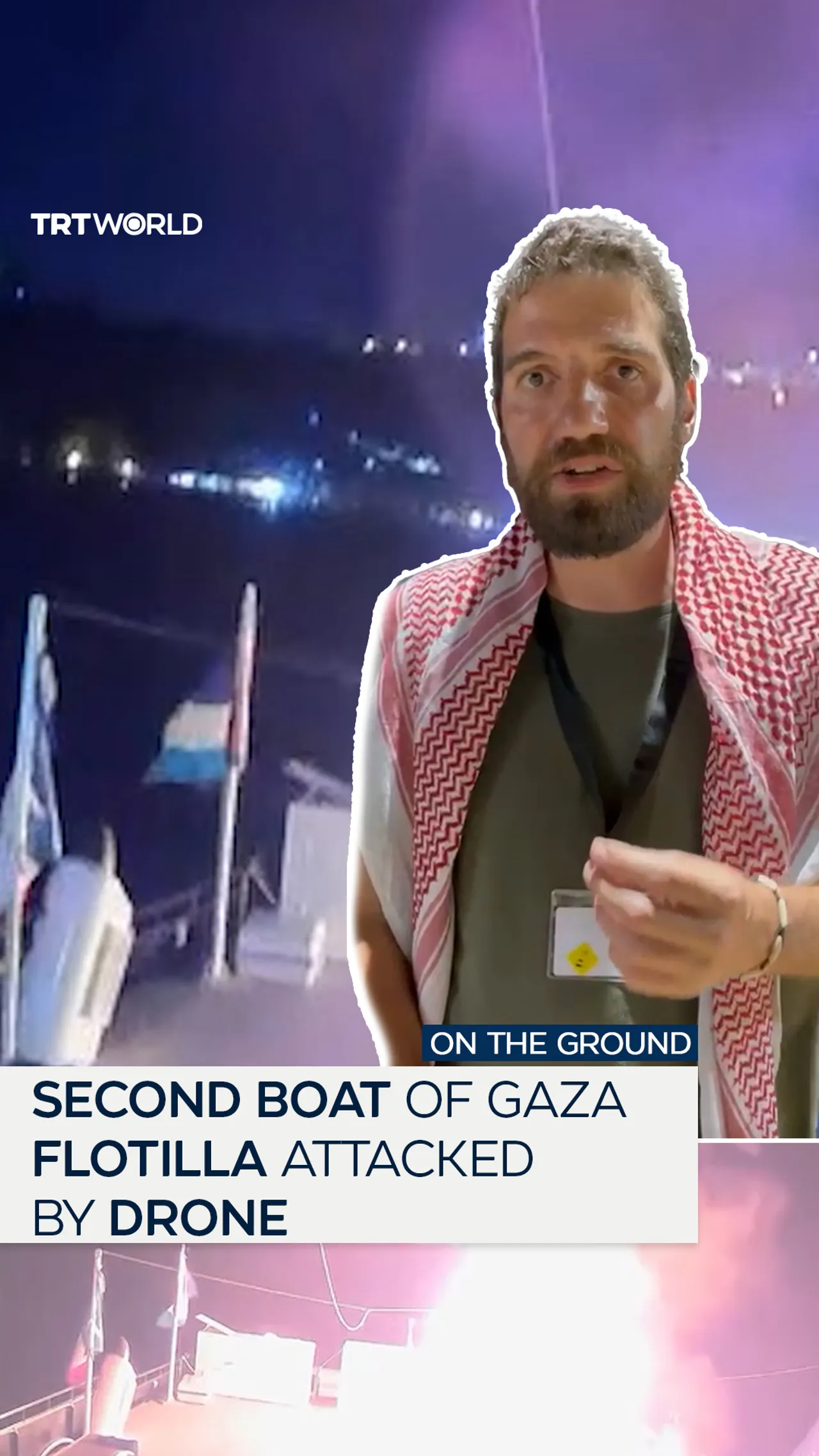 Second boat of Gaza flotilla attacked by drone