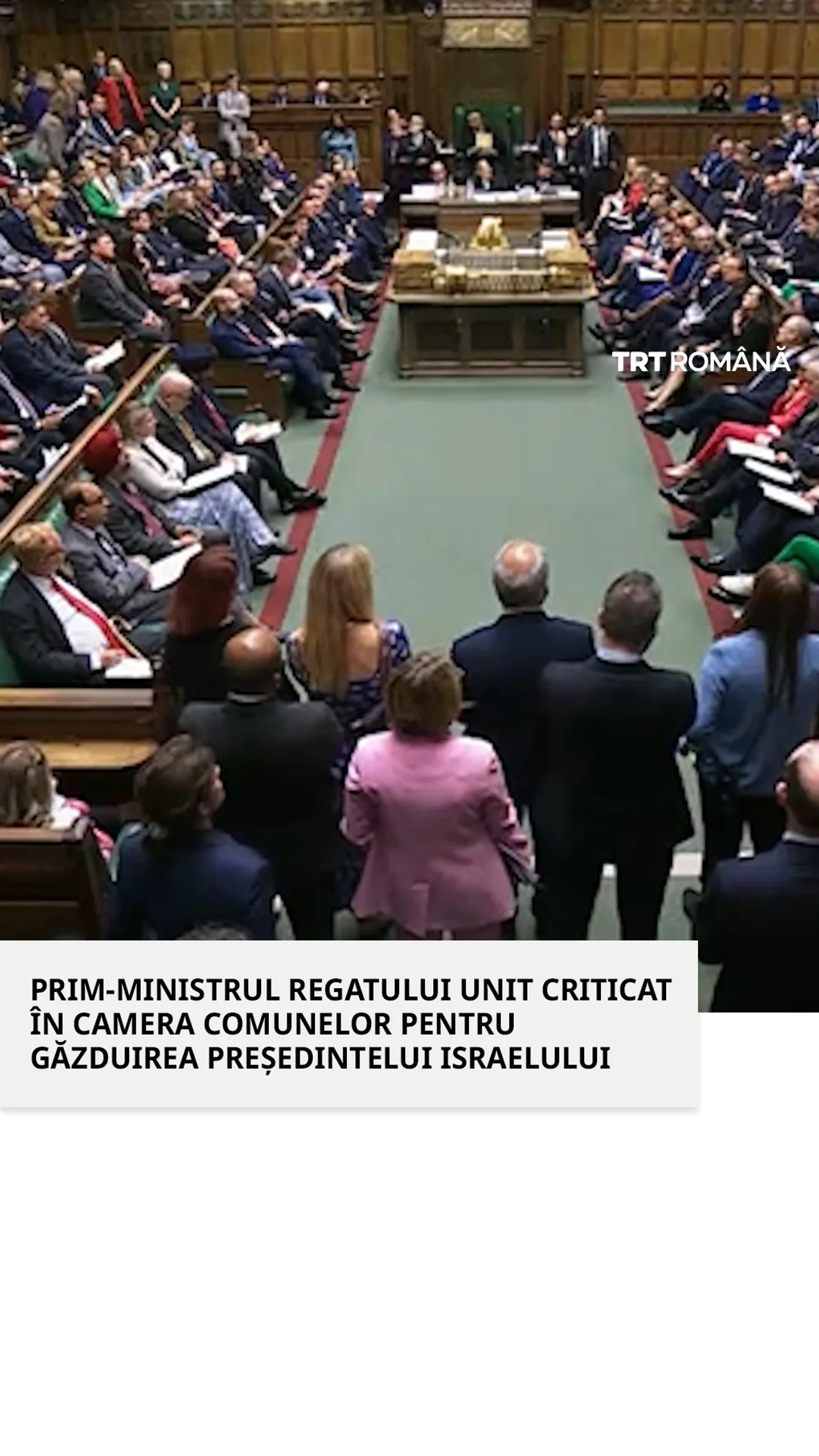 Premierul britanic criticat în Camera Comunelor pentru primirea președintelui israelian
