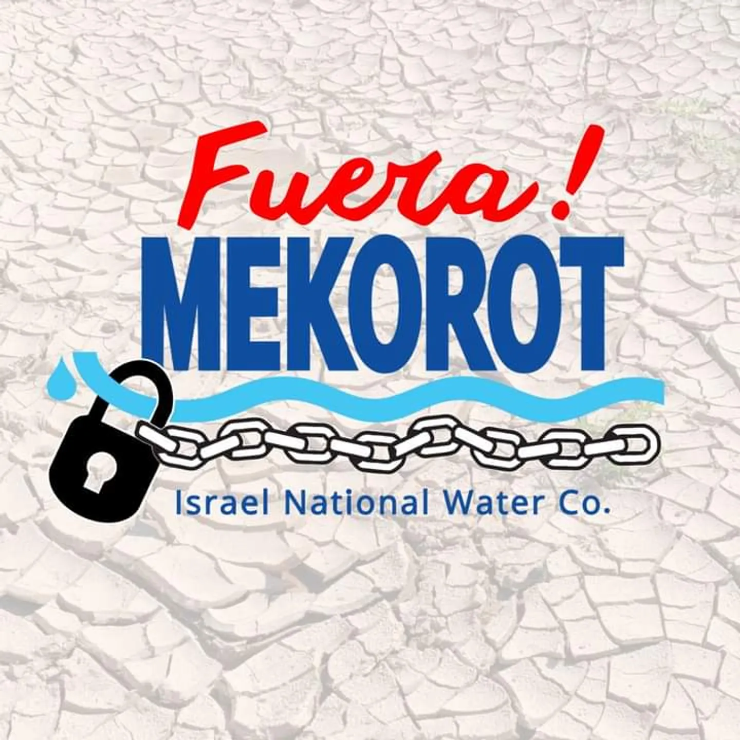 Mekorot y la disputa por el agua: ¿cómo amplía sus tentáculos en Latinoamérica el sionismo hídrico?