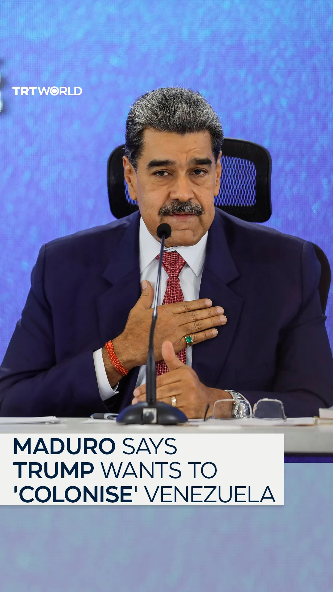Maduro says Trump wants to ‘colonise’ Venezuela