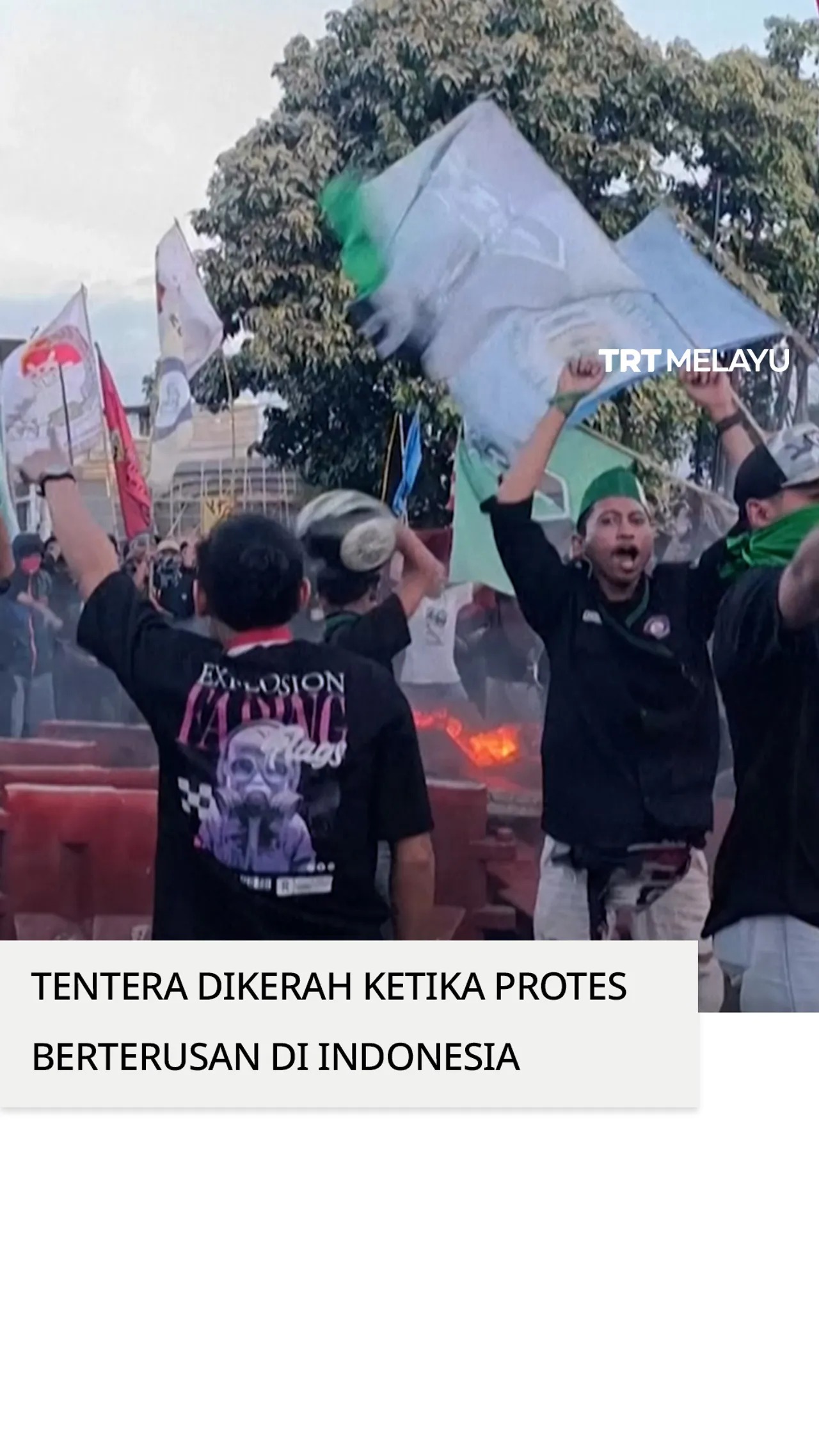 Tentera dikerah ketika protes berterusan di Indonesia