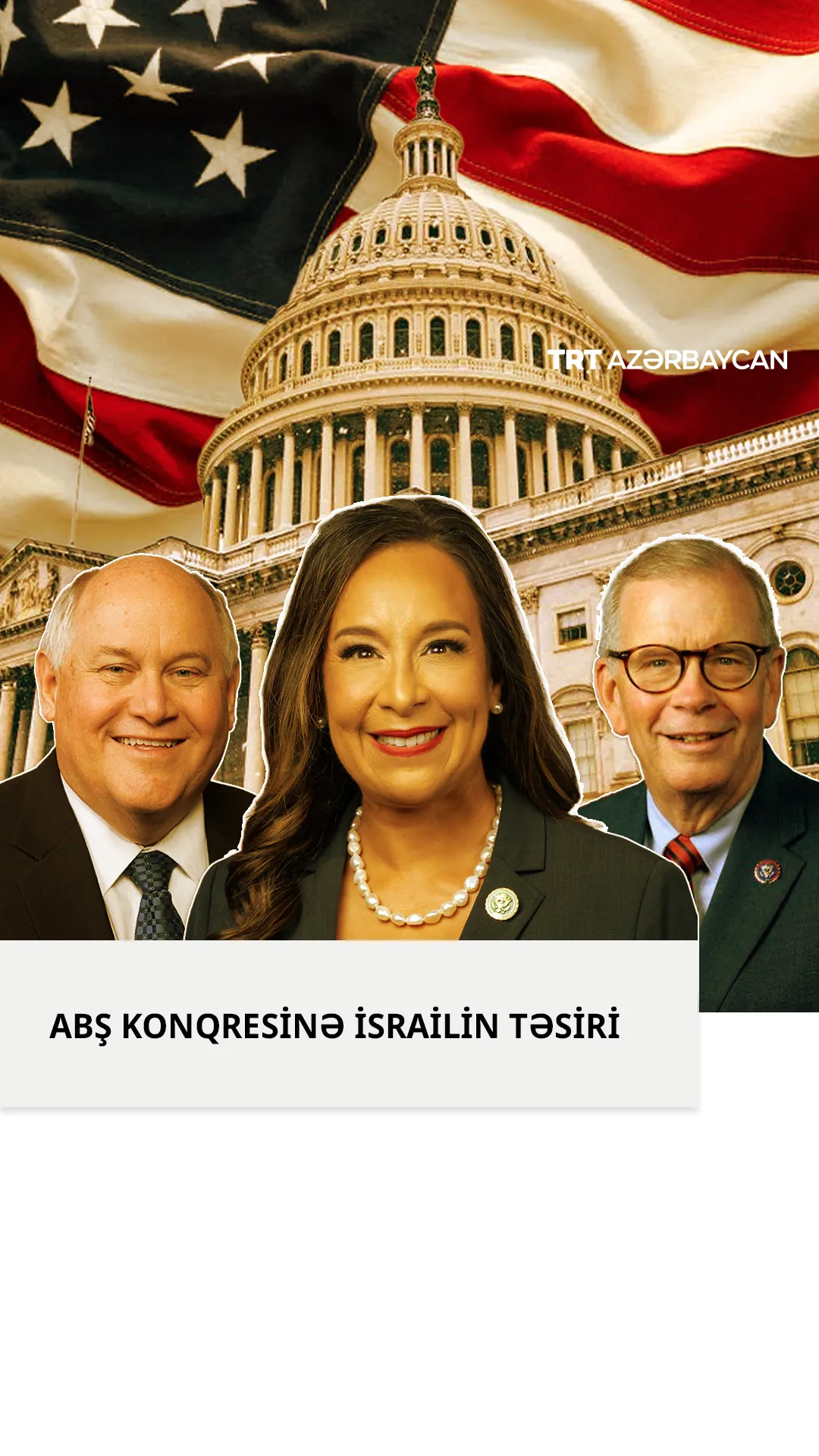 İsrailin ABŞ Konqresinə təsiri