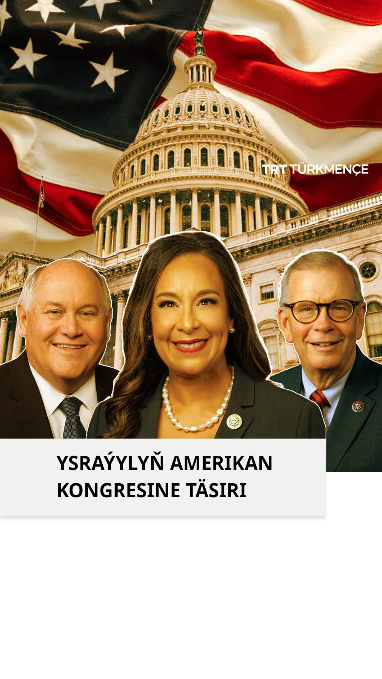 YSRAÝYLYŇ AMERIKAN KONGRESINE TÄSIRI