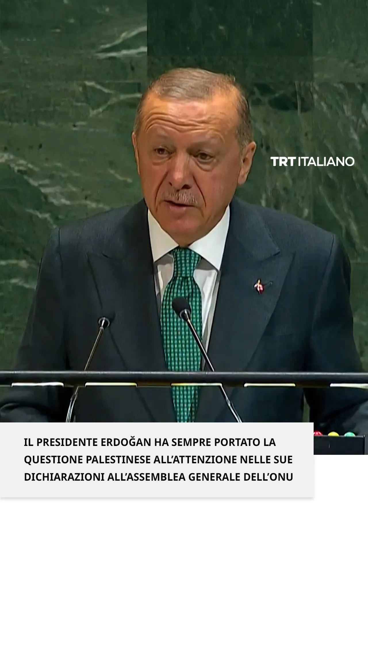 Erdoğan ha sempre portato la questione palestinese all’attenzione dell’Assemblea Generale Onu