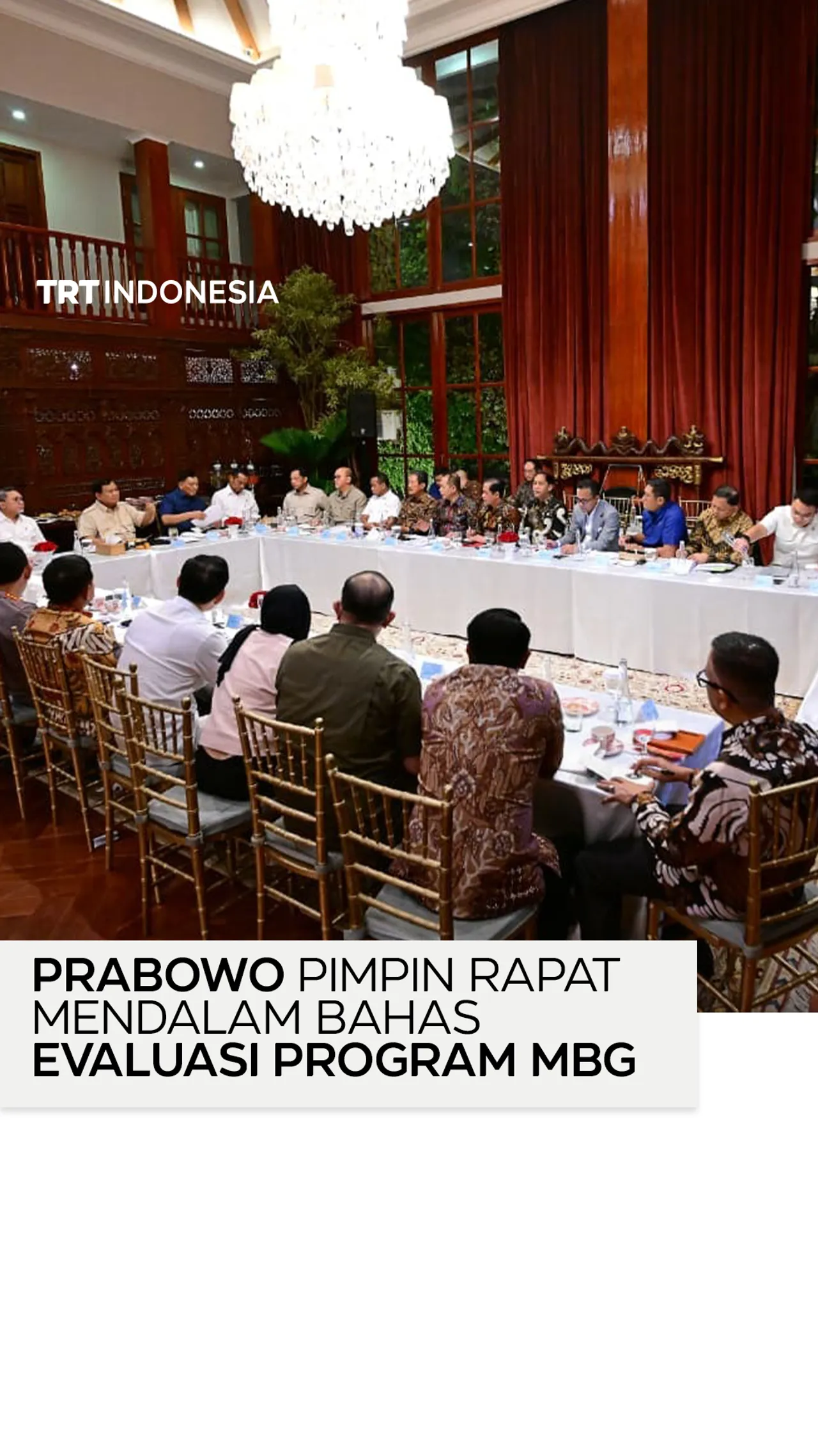 Fokus MBG: Prabowo pimpin rapat mendalam, bahas evaluasi program