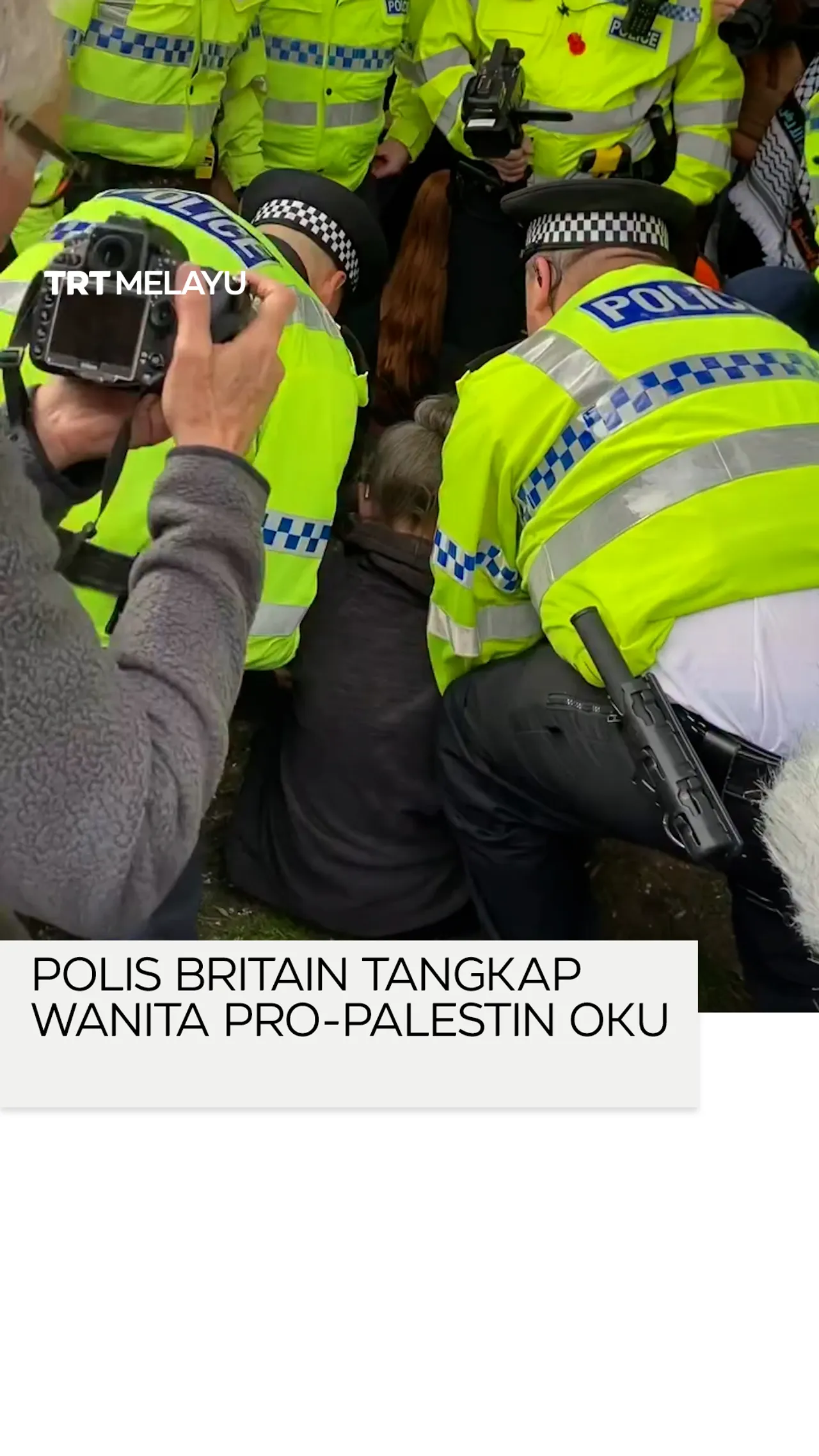 Polis Britain tangkap wanita Pro-Palestin OKU