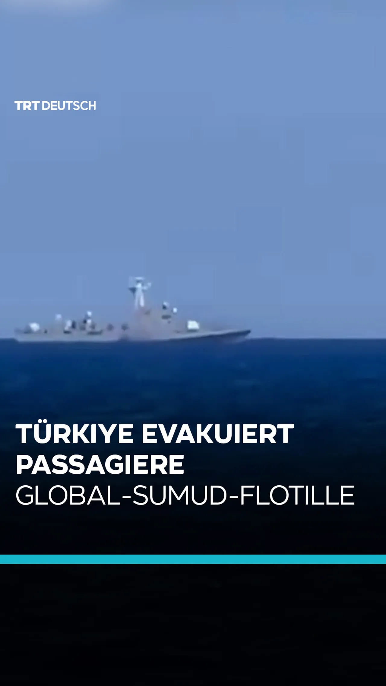 Türkiye evakuiert Passagiere der Global-Sumud-Flotille