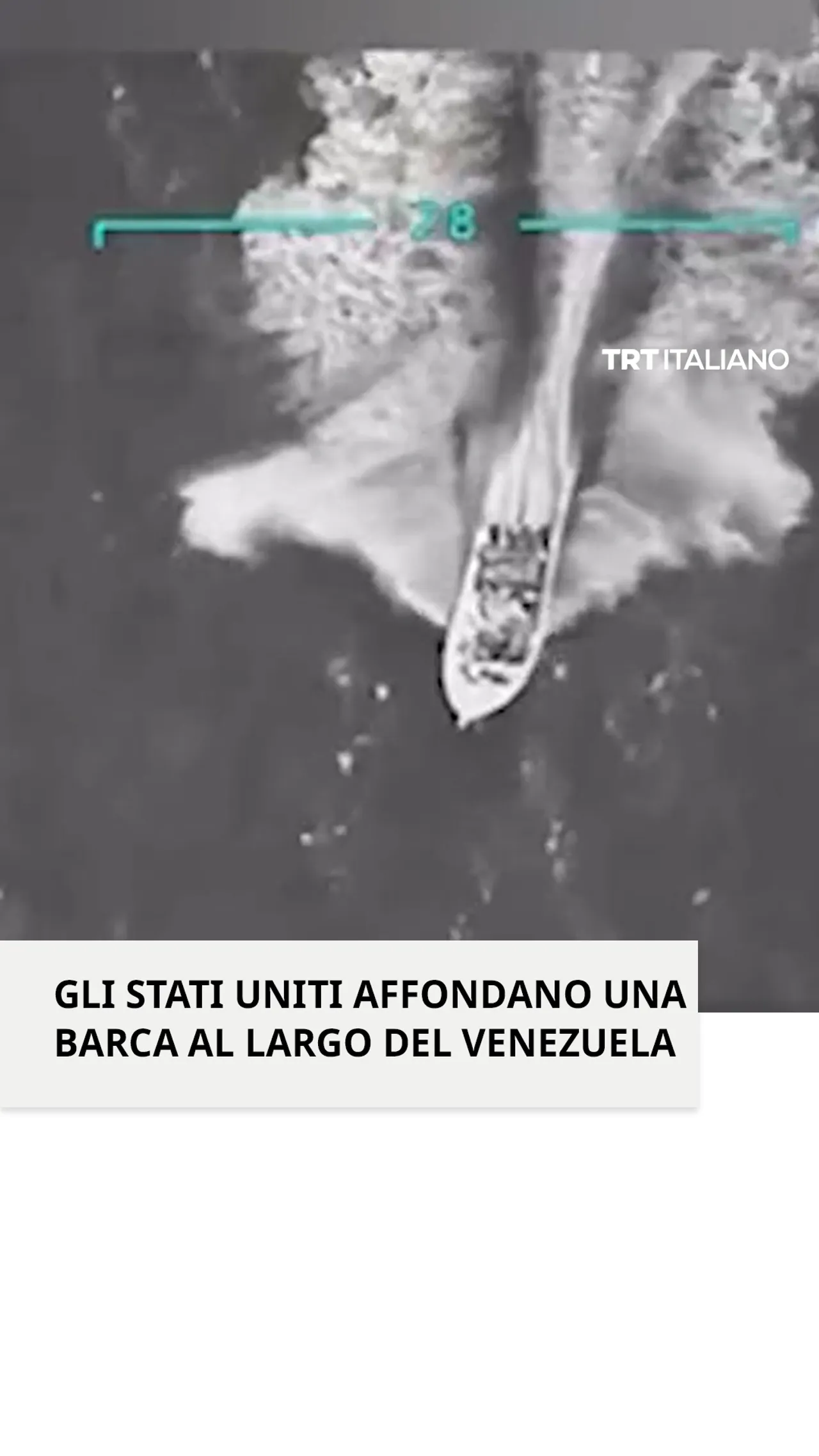 Gli Stati Uniti affondano una barca al largo del Venezuela