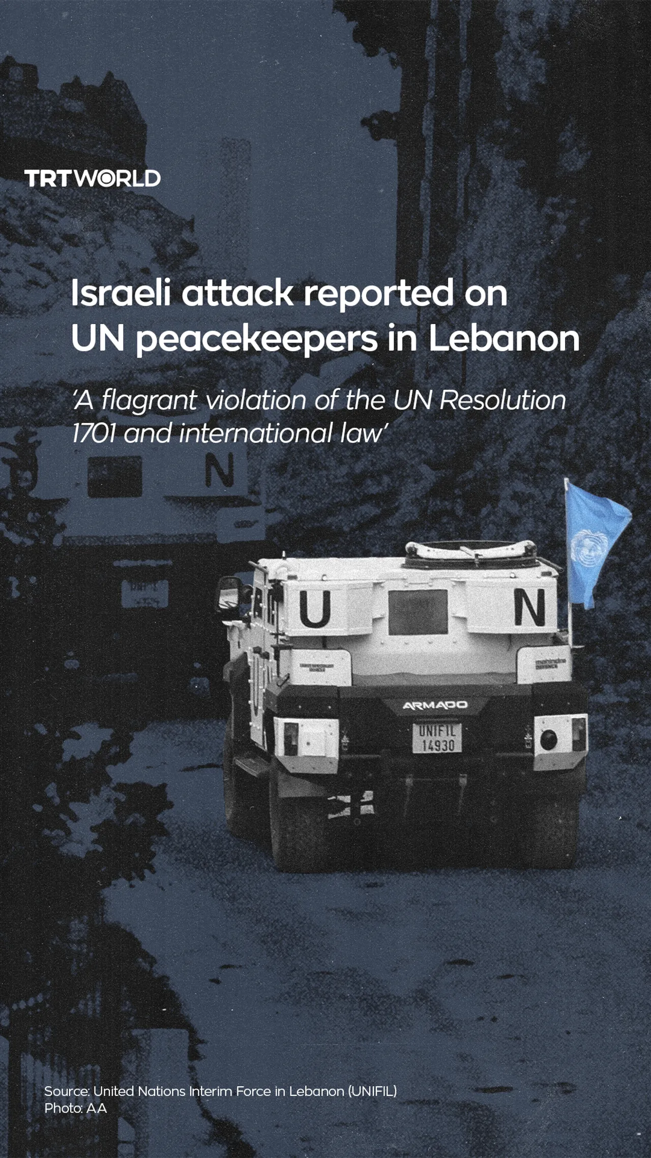 Israeli attack reported on UN peacekeepers in Lebanon