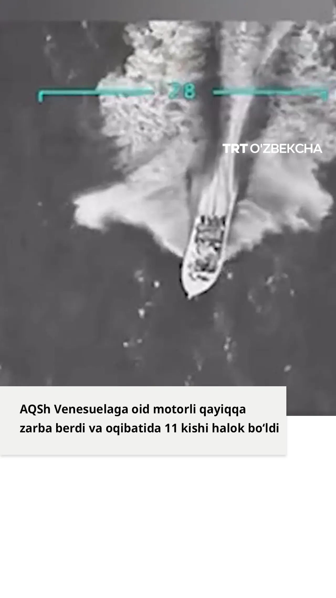 AQSh Venesuelaga oid motorli qayiqqa zarba berdi