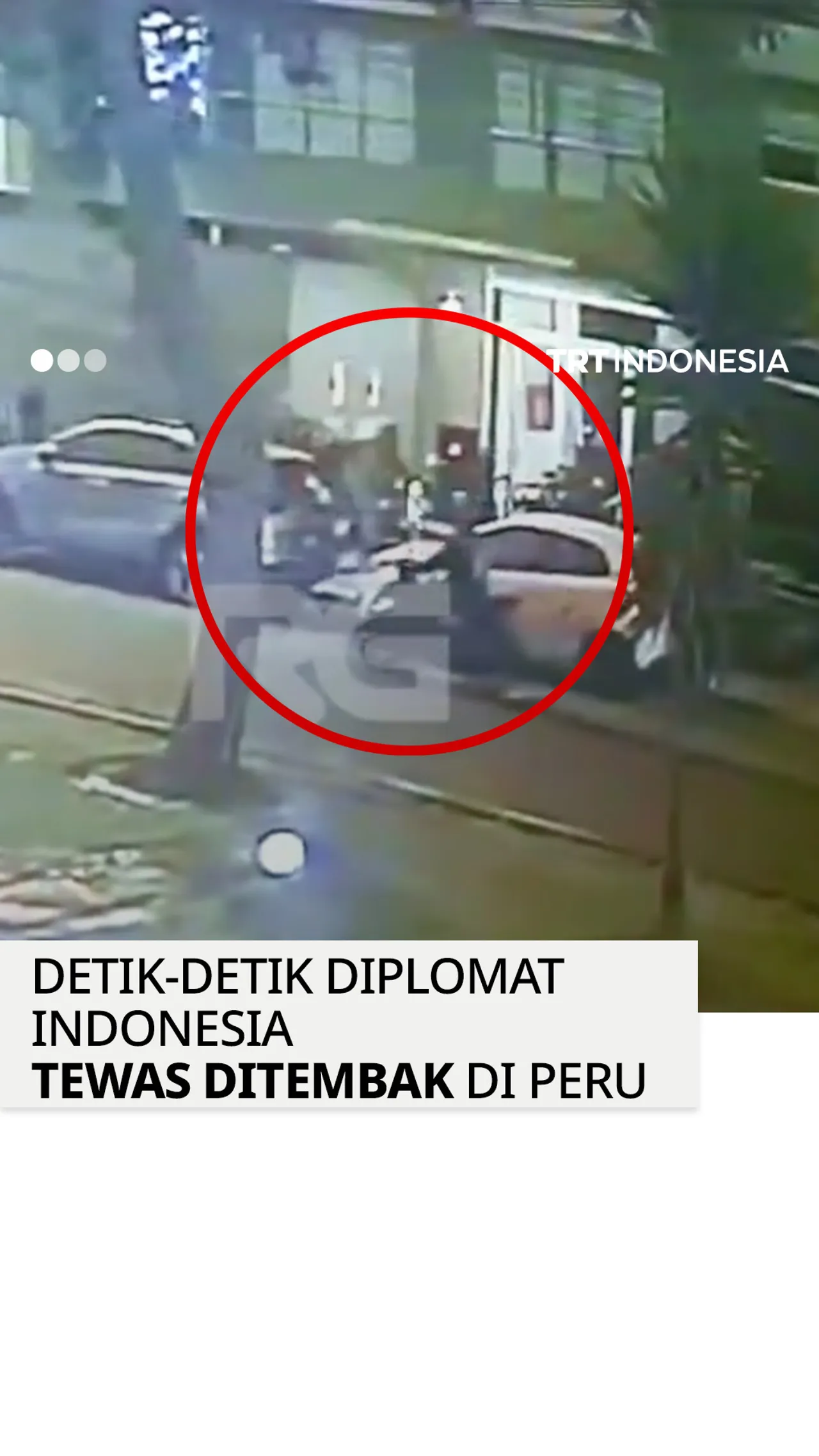 CCTV rekam momen detik-detik diplomat RI tewas ditembak di Peru