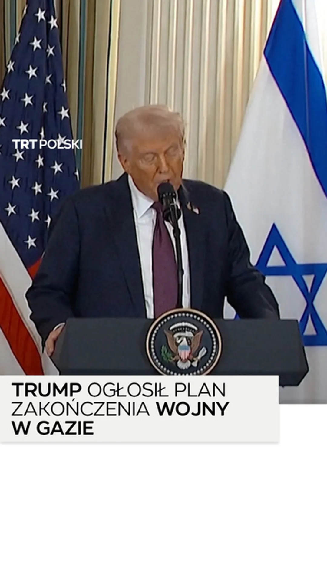 Trump ogłosił plan zakończenia wojny w Gazie