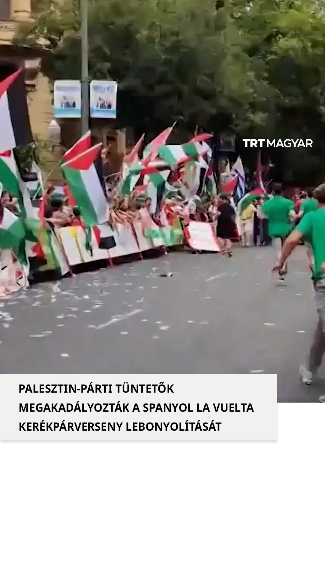 Spanyolország La Vuelta kerékpárversenyét palesztinbarát tüntetők akadályozták meg