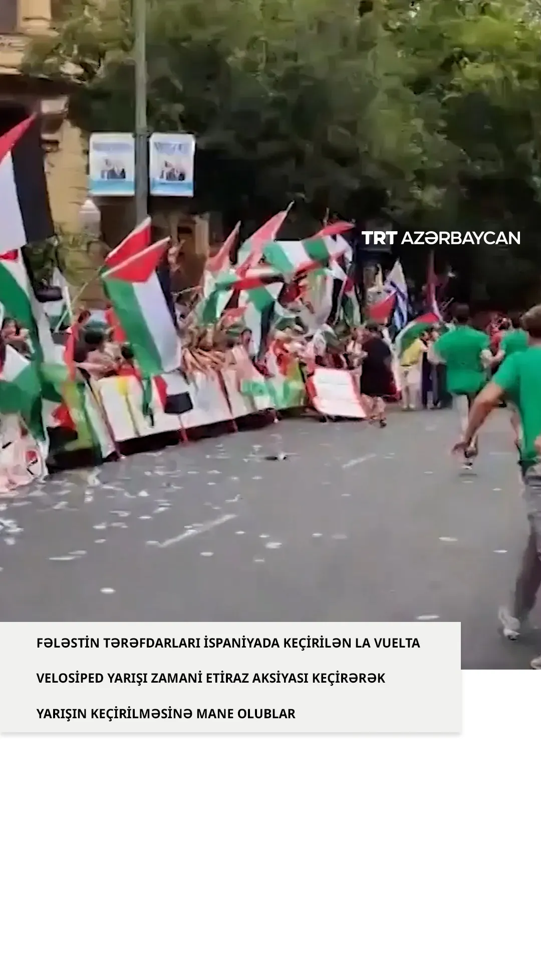 Fələstin tərəfdarları İspaniyada keçirilən velosiped yarışının keçirilməsinə mane olublar