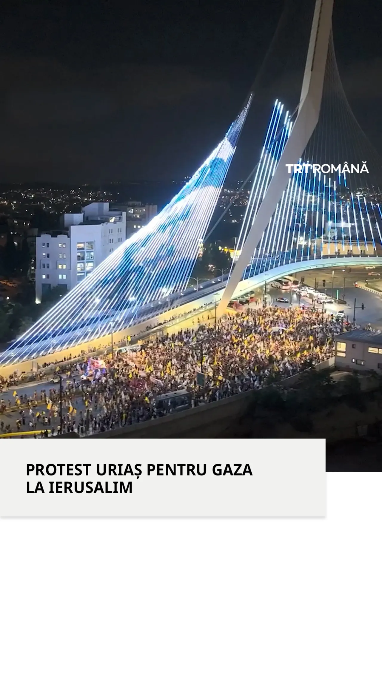 Sute de persoane au protestat la Ierusalim împotriva războiului din Gaza