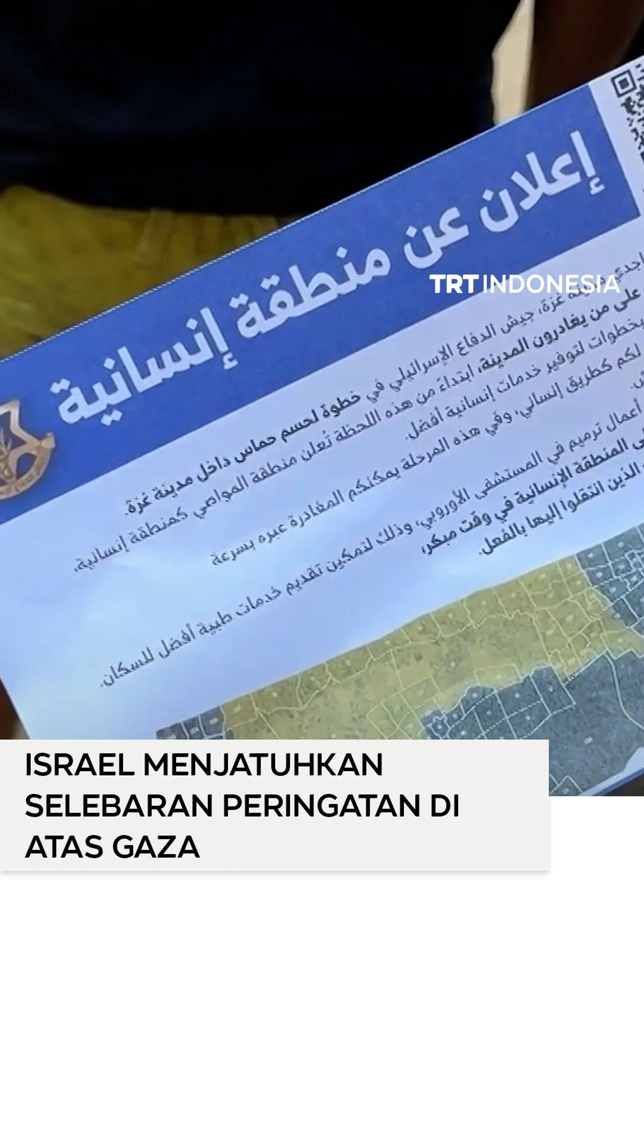 Israel menjatuhkan selebaran peringatan di atas Gaza
