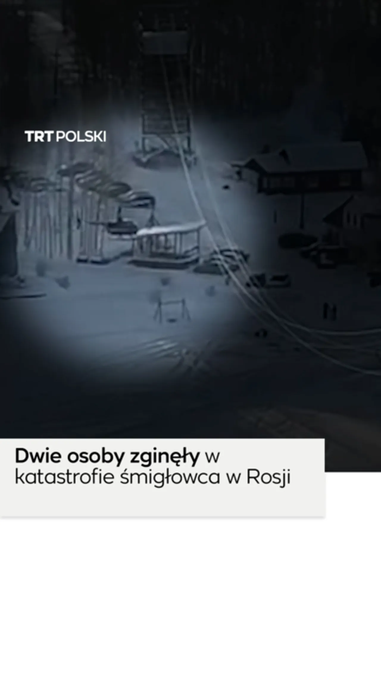 Dwie osoby zginęły w katastrofie śmigłowca w Rosji