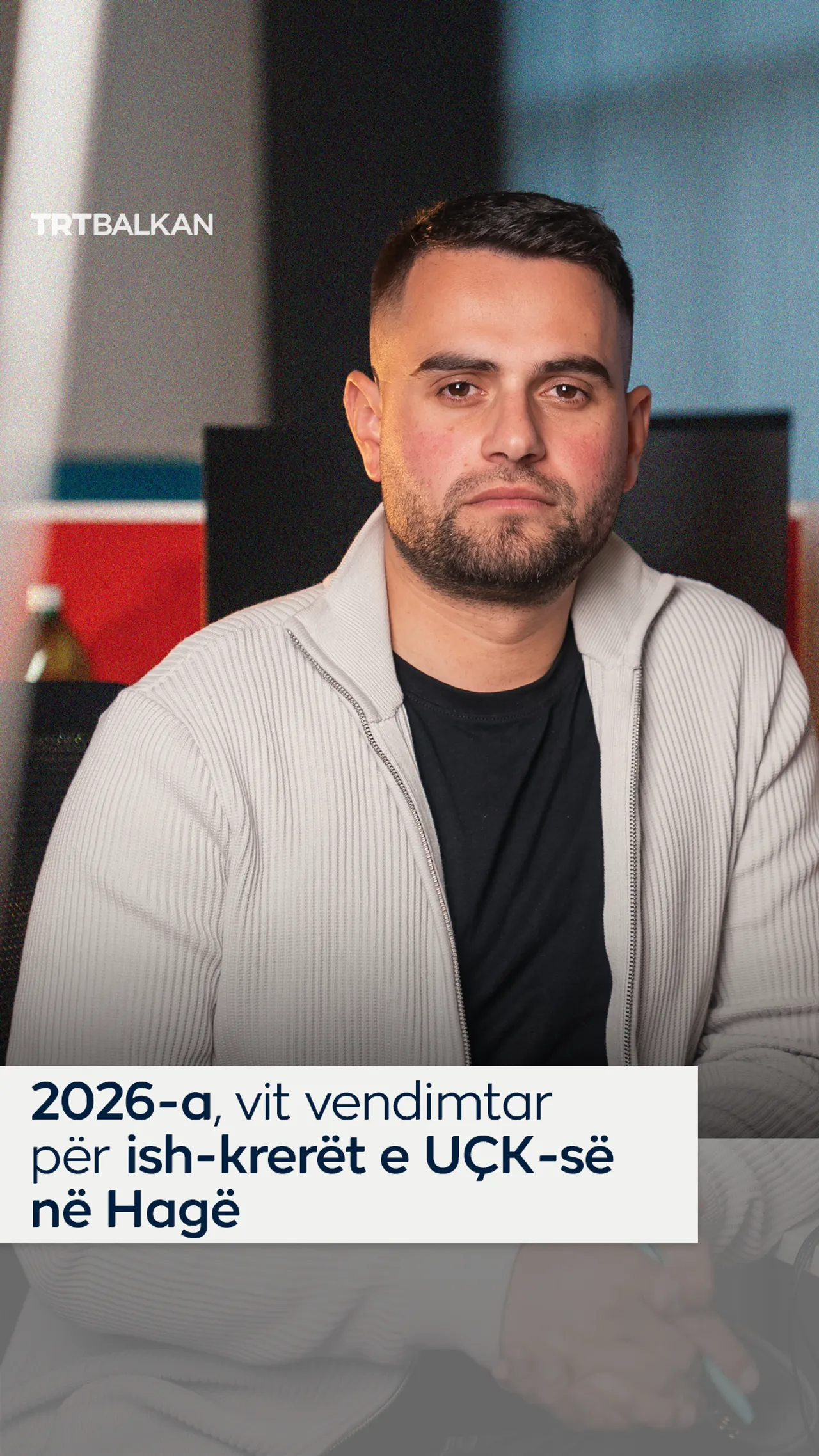 2026-a, vit vendimtar për ish-krerët e UÇK-së në Hagë