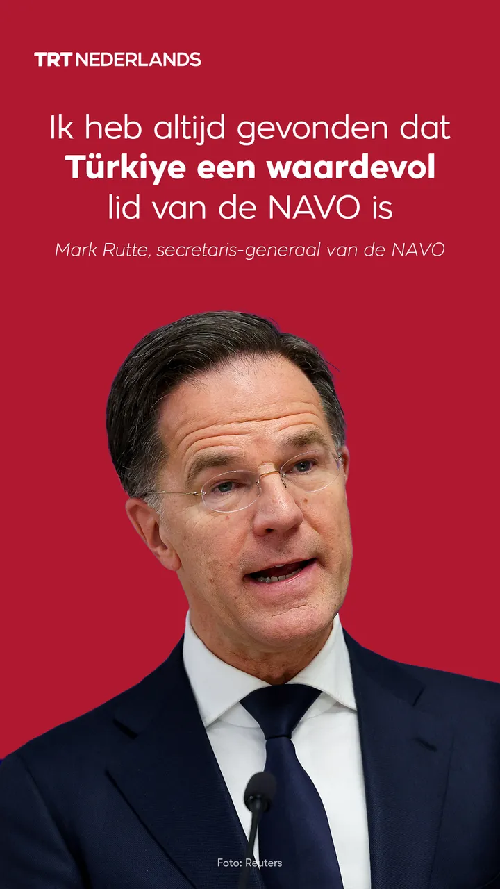 “Türkiye een waardevol lid van de NAVO” zegt secretaris-generaal van de NAVO Mark Rutte