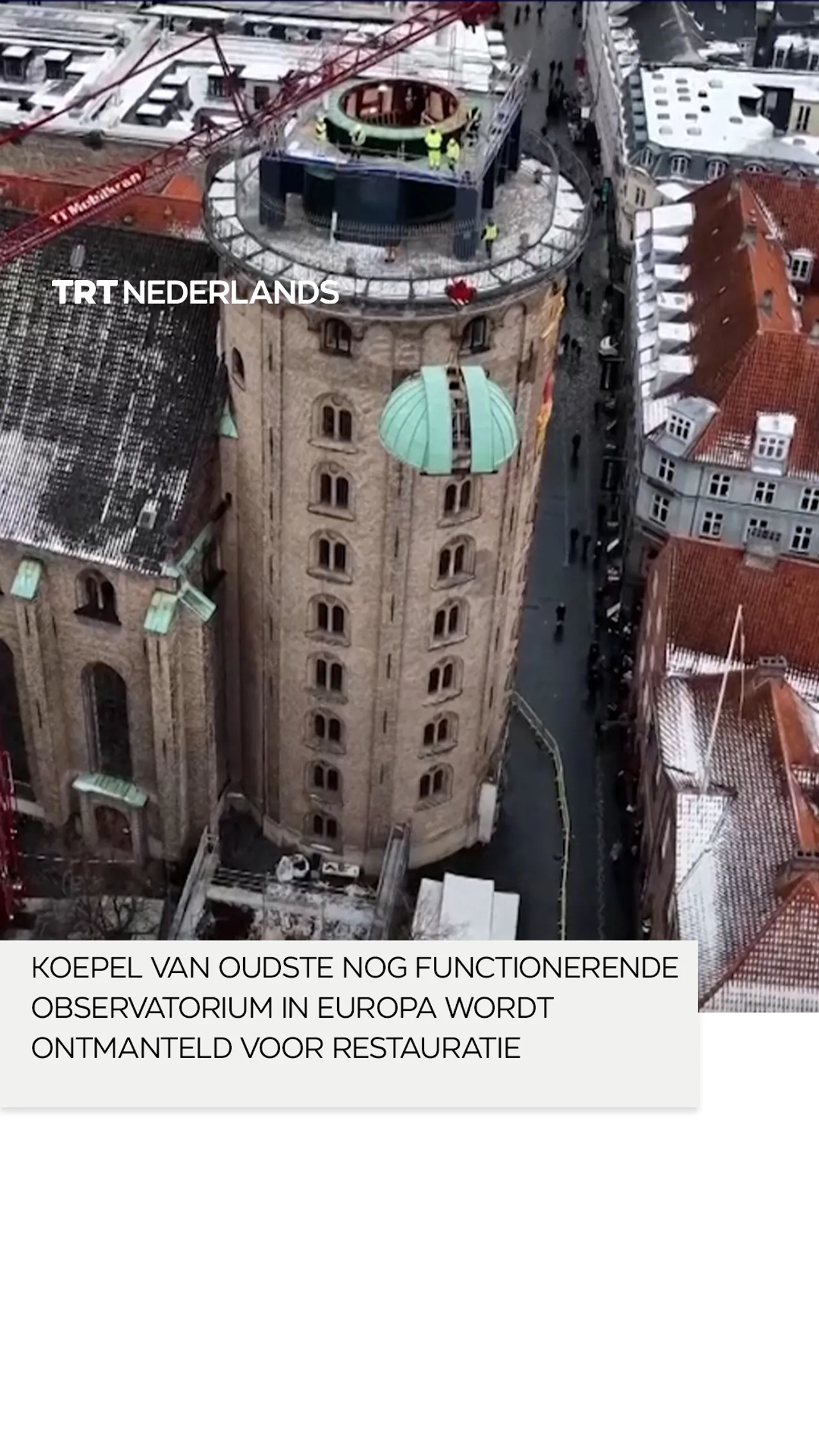 Koepel van oudste nog functionerende observatorium in Europa wordt ontmanteld voor restauratie