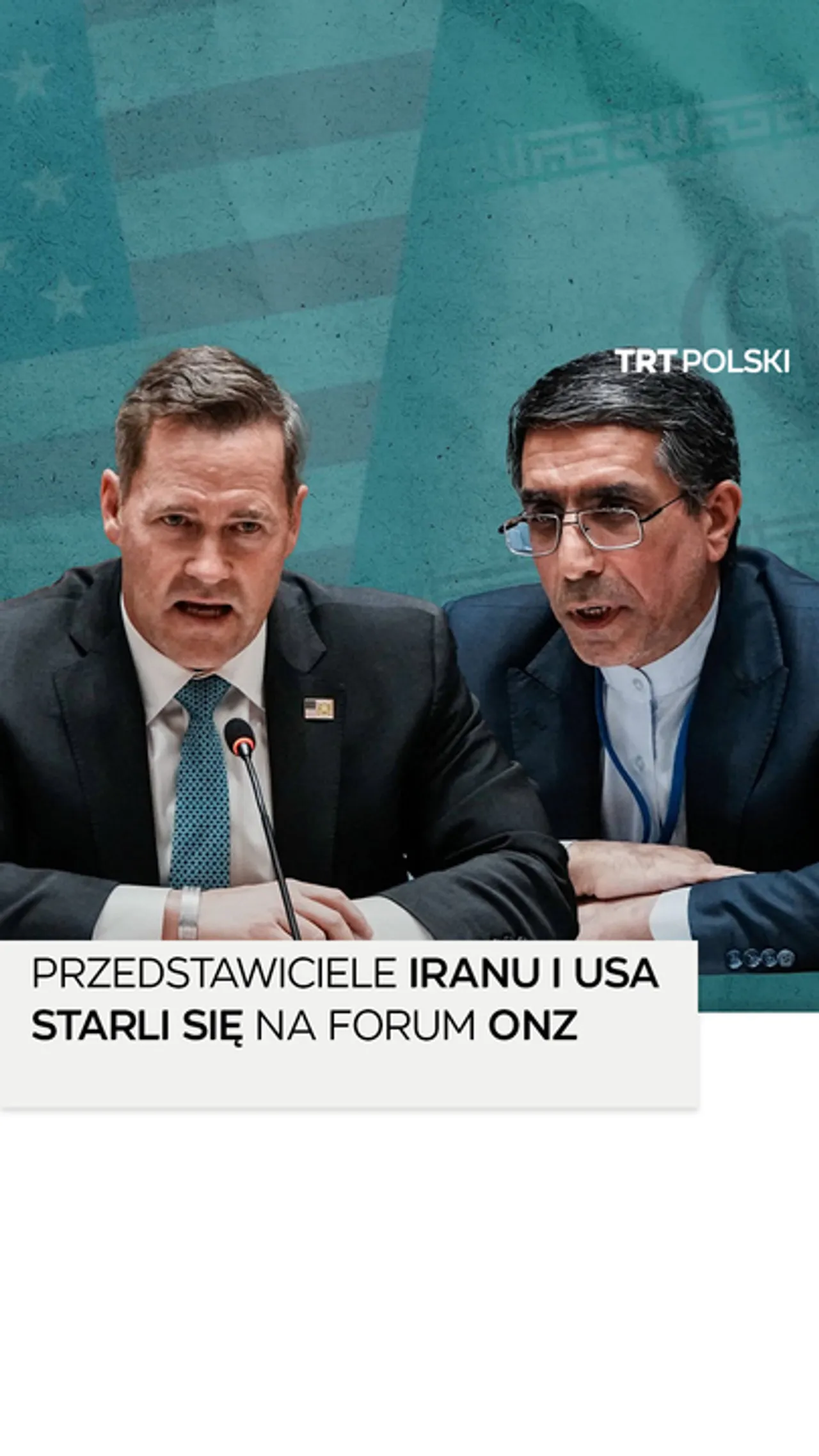 Przedstawiciele Iranu i USA starli się na forum ONZ