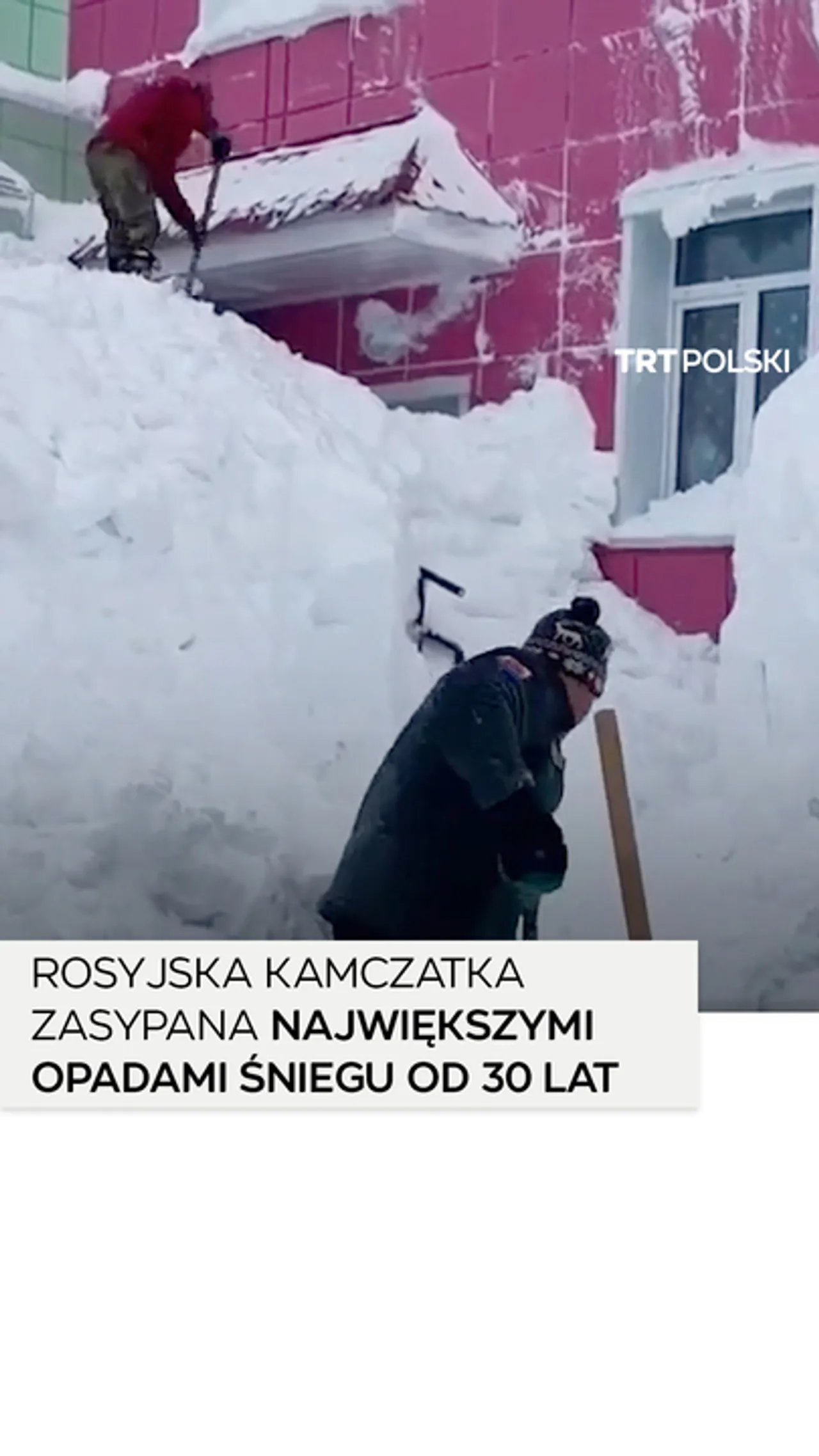 Rosyjska Kamczatka zasypana największymi opadami śniegu od 30 lat