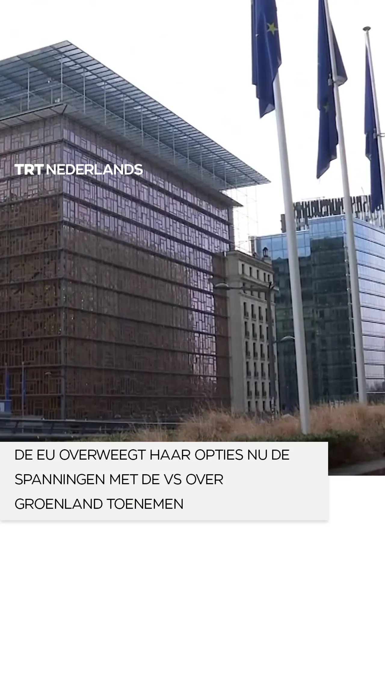 De EU overweegt haar opties nu de spanningen met de VS over Groenland toenemen