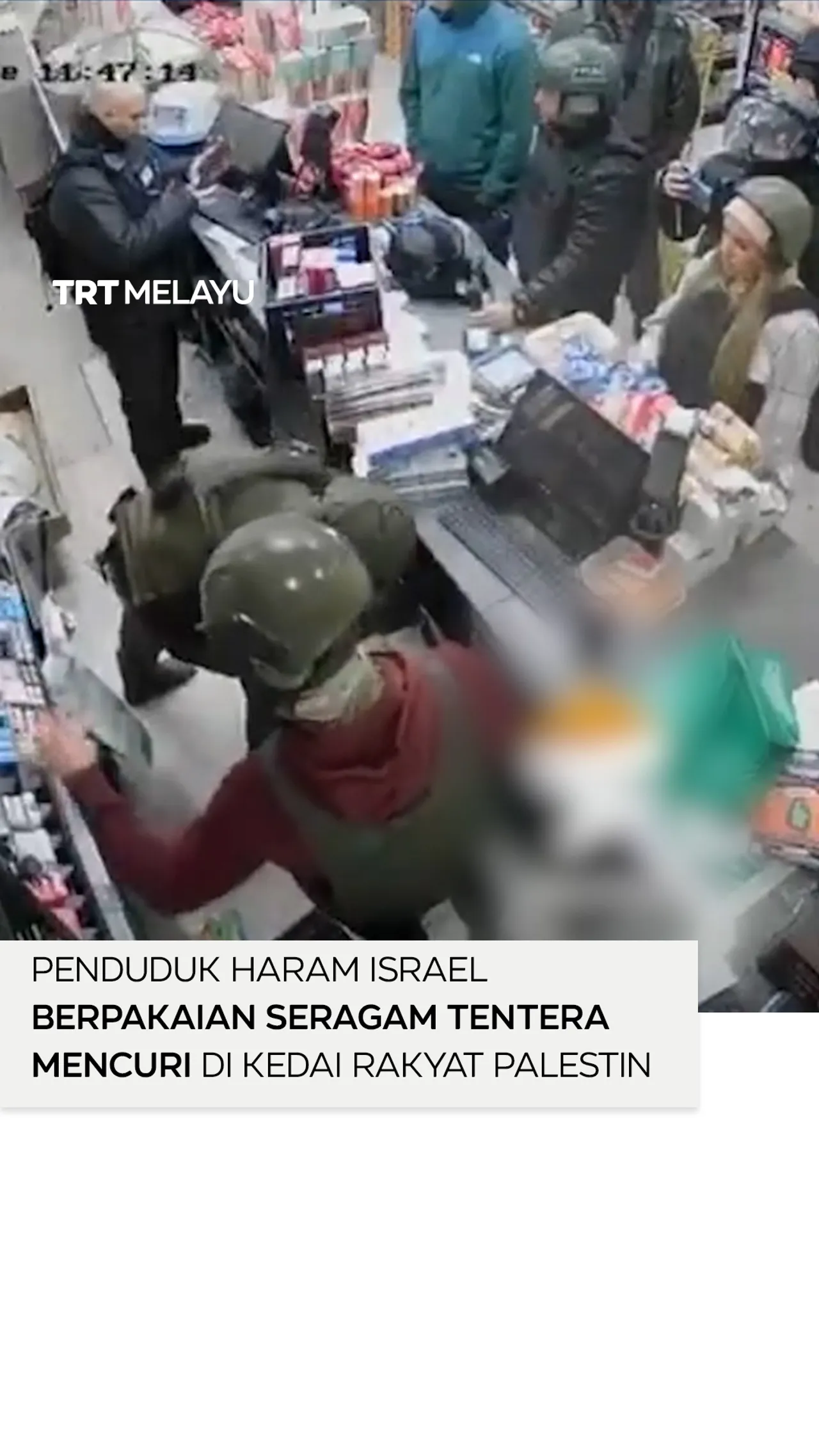Penduduk haram Israel menyamar sebagai tentera mencuri di kedai rakyat Palestin
