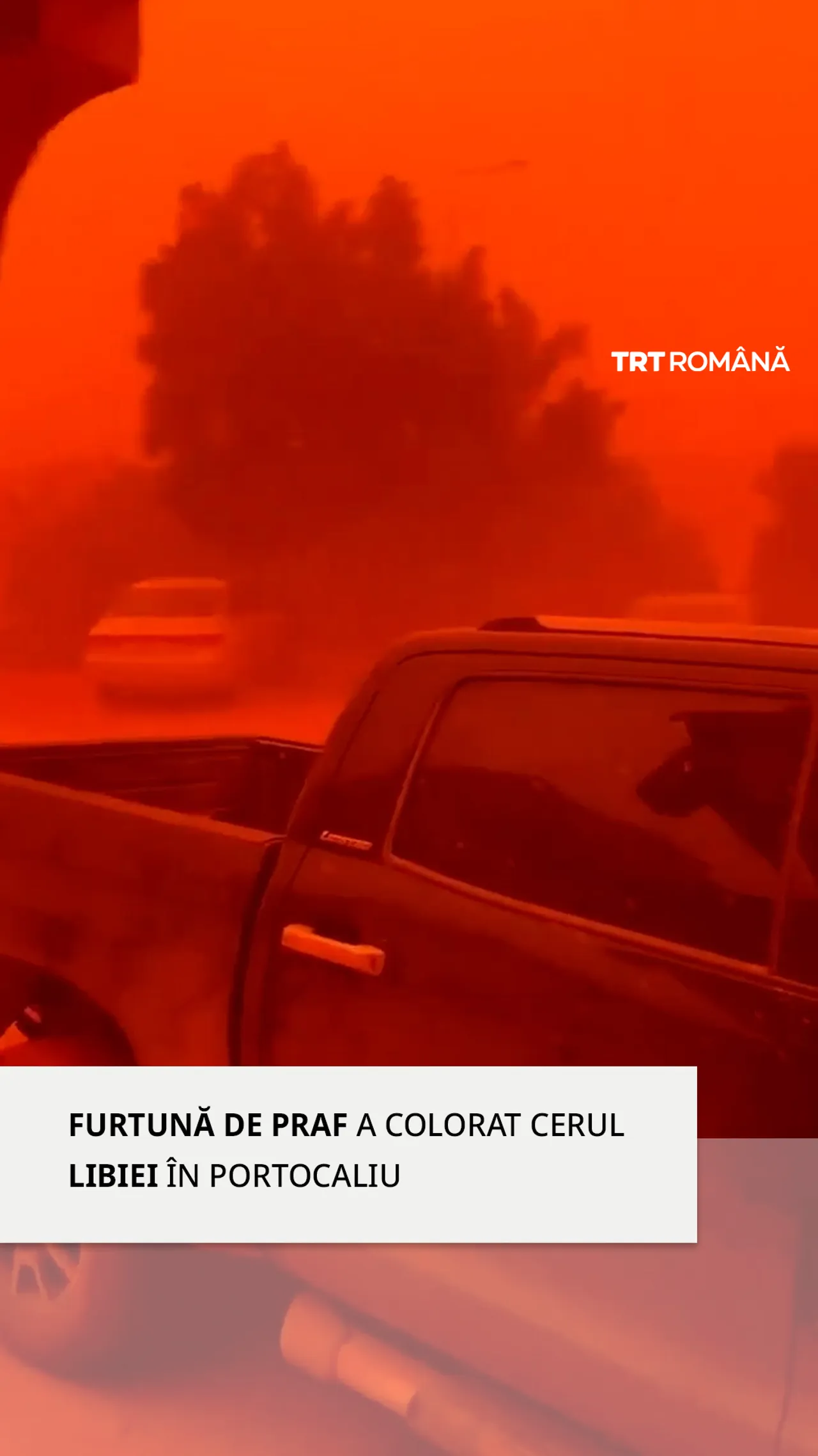 O furtună de praf a învăluit orașul libian Benghazi într-o ceață portocalie
