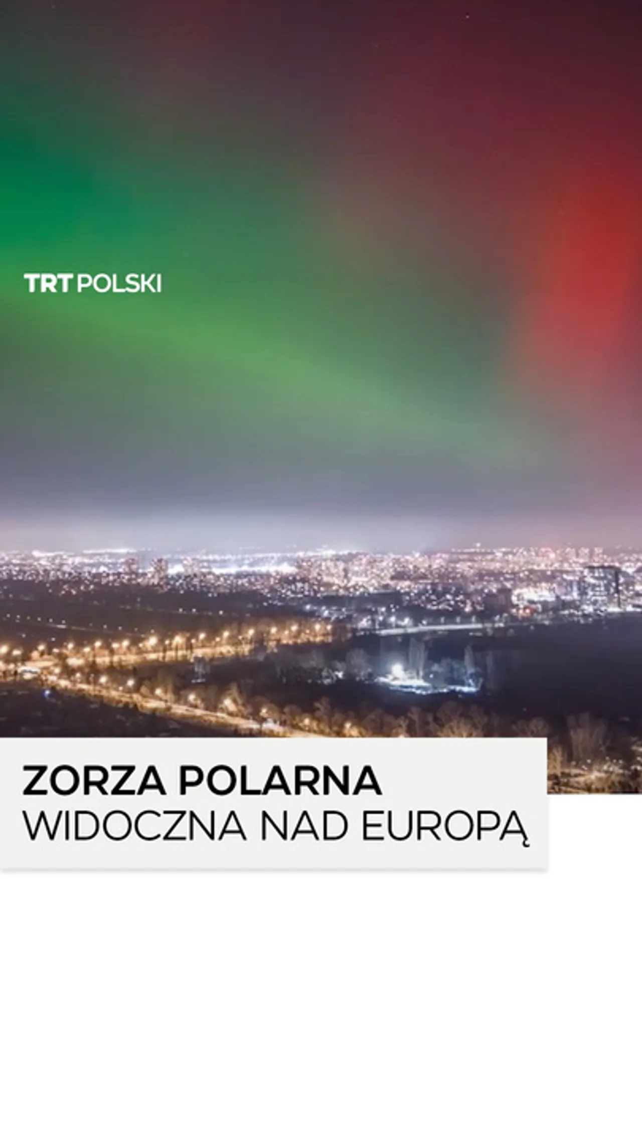 Zorza polarna widoczna nad Europą