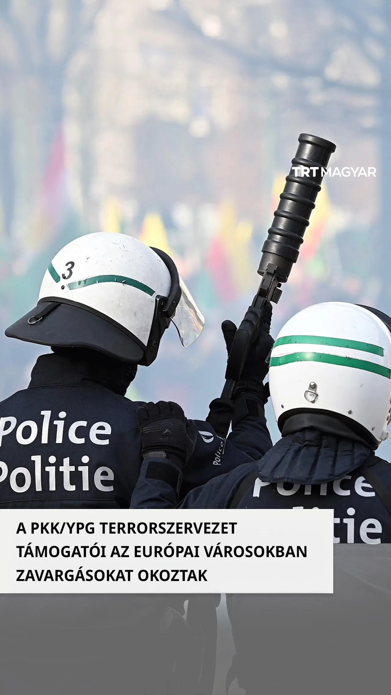 A PKK/YPG terrorszervezet követőei erőszakossá váltak az európai tüntetések során