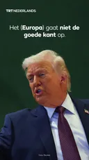 Trump verklaart dat Europa ‘niet de goede kant op gaat’