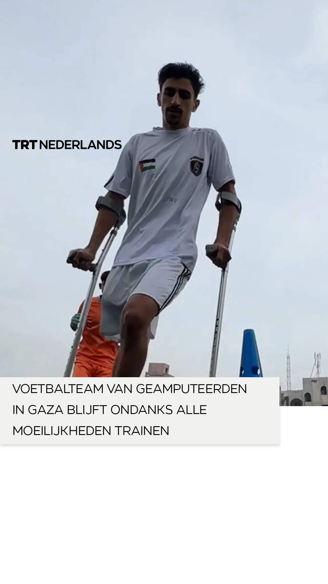 Voetbalteam van geamputeerden in Gaza blijft ondanks alle moeilijkheden trainen