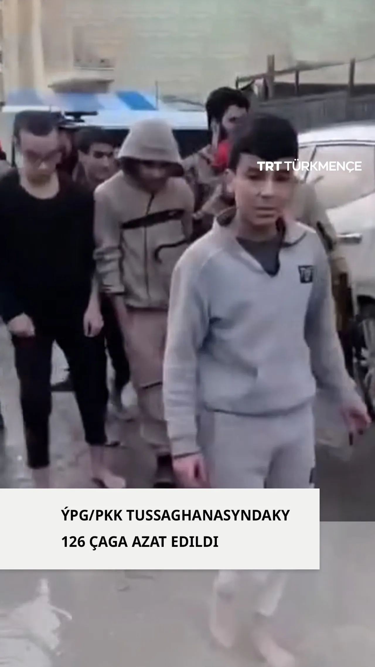 ÝPG/PKK TUSSAGHANASYNDAKY 126 ÇAGA AZAT EDILDI