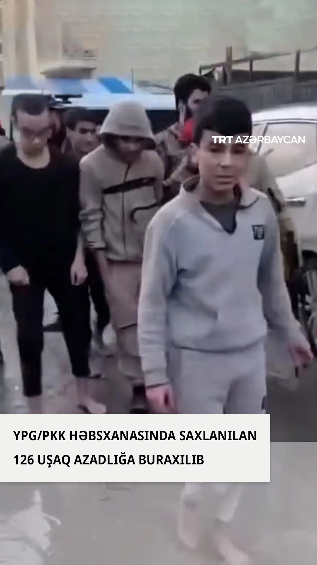 YPG/PKK həbsxanasında saxlanılan 126 uşaq azadlığa buraxıldı