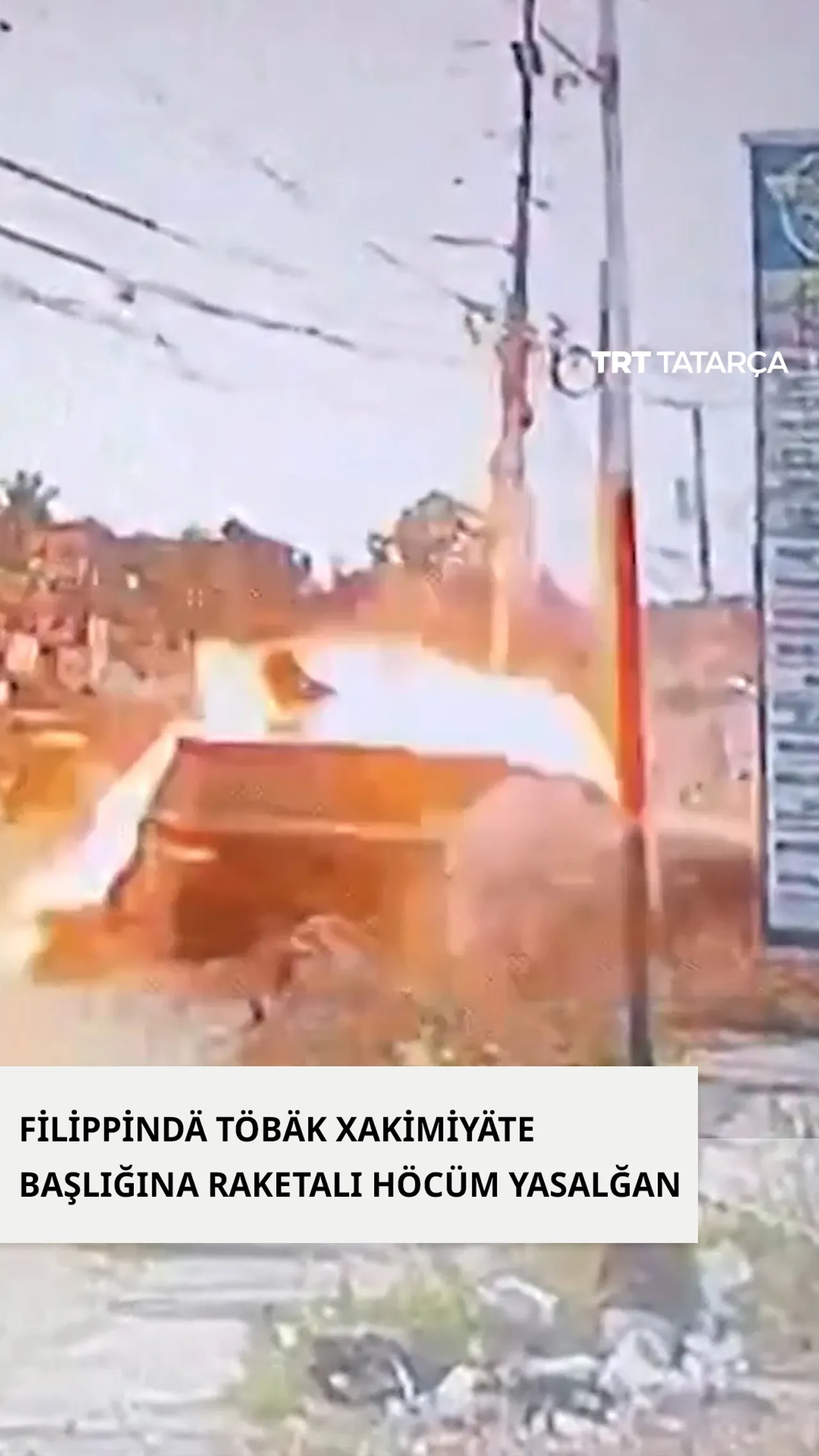 Filippindä töbäk xakimiyäte başlığı raketalı üterü omtılışınnan isän qalğan