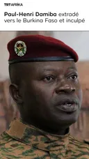 Paul-Henri Damiba extradé vers le Burkina Faso