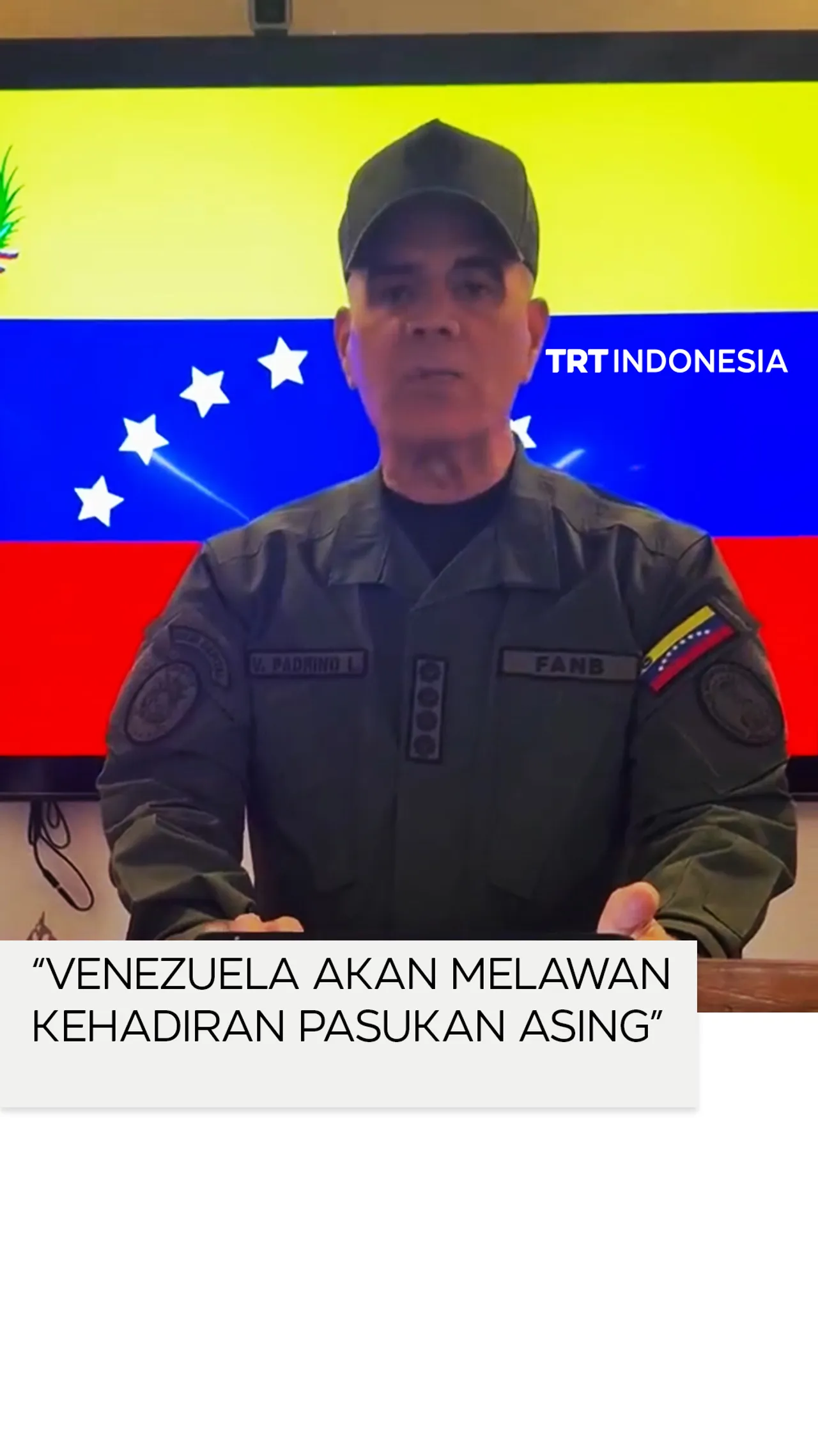 Menhan Venezuela tegaskan akan melawan kehadiran pasukan asing