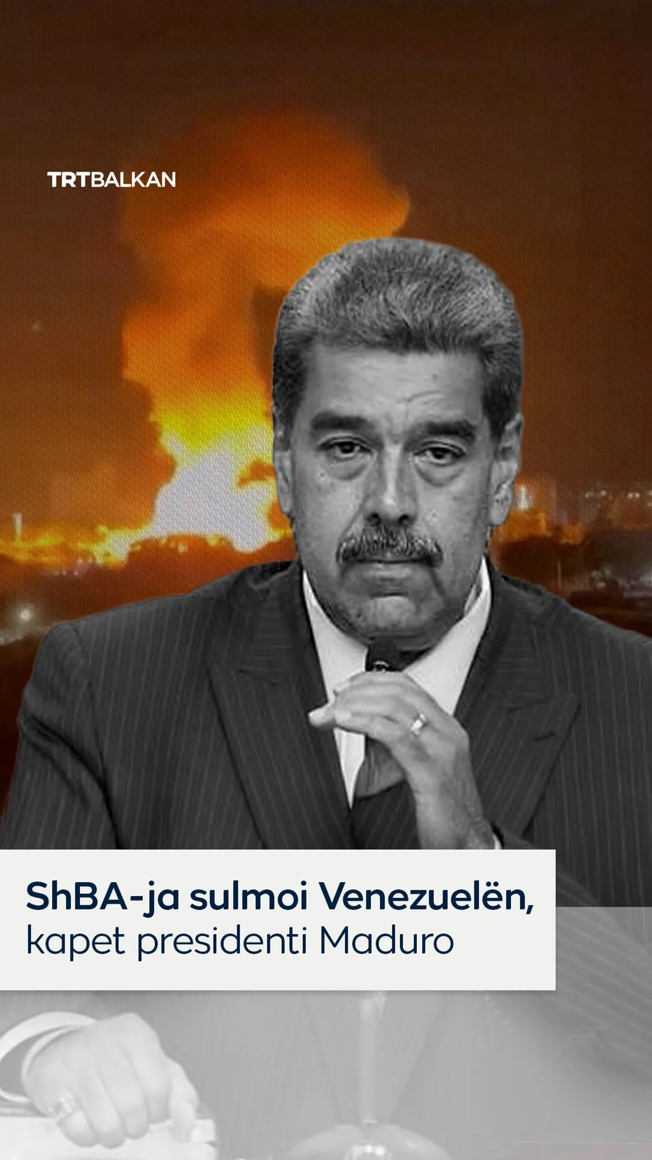 ShBA-të sulmuan Venezuelën, kapet presidenti Maduro