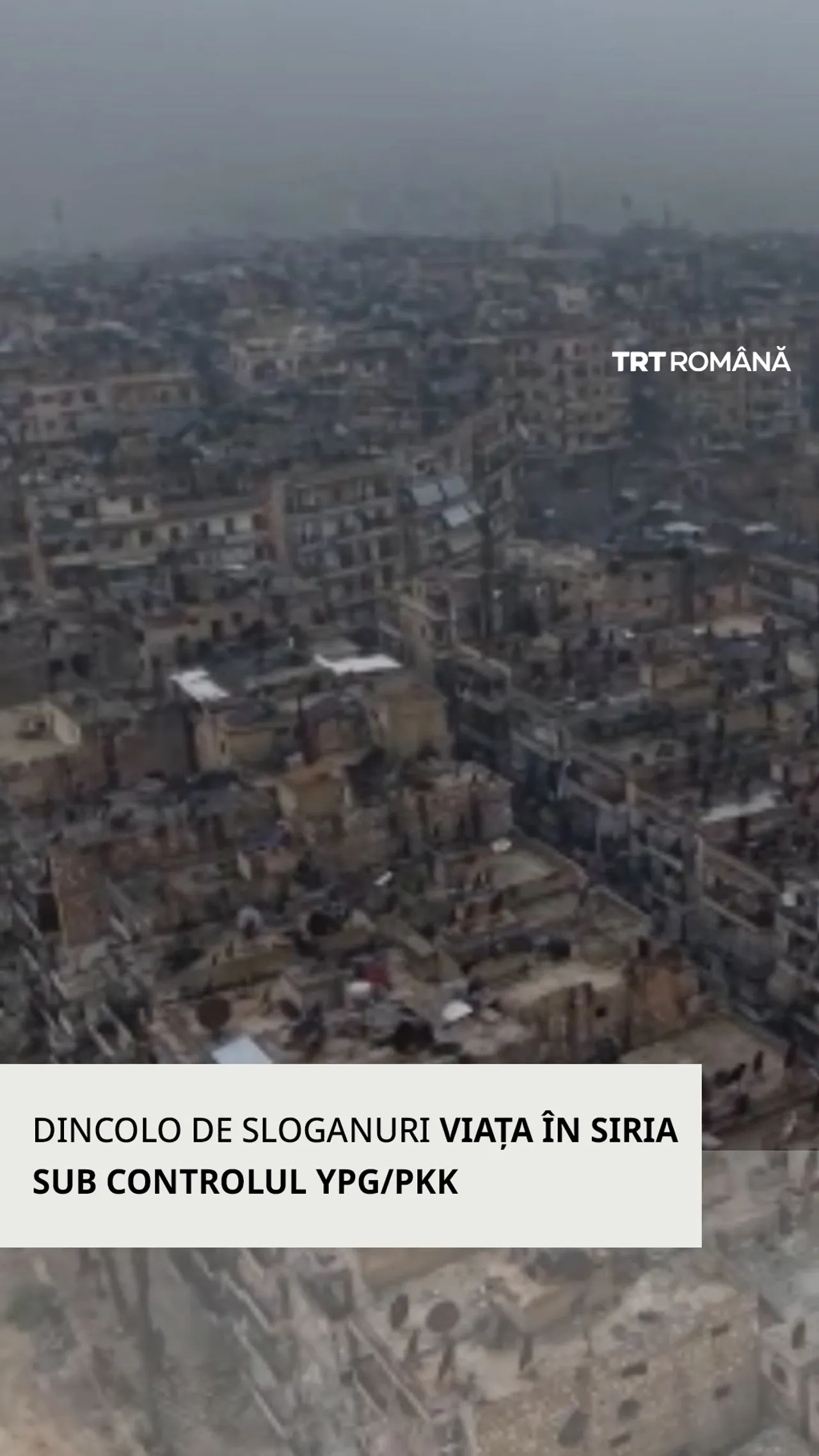 Dincolo de sloganuri: Viața în Siria sub controlul YPG/PKK