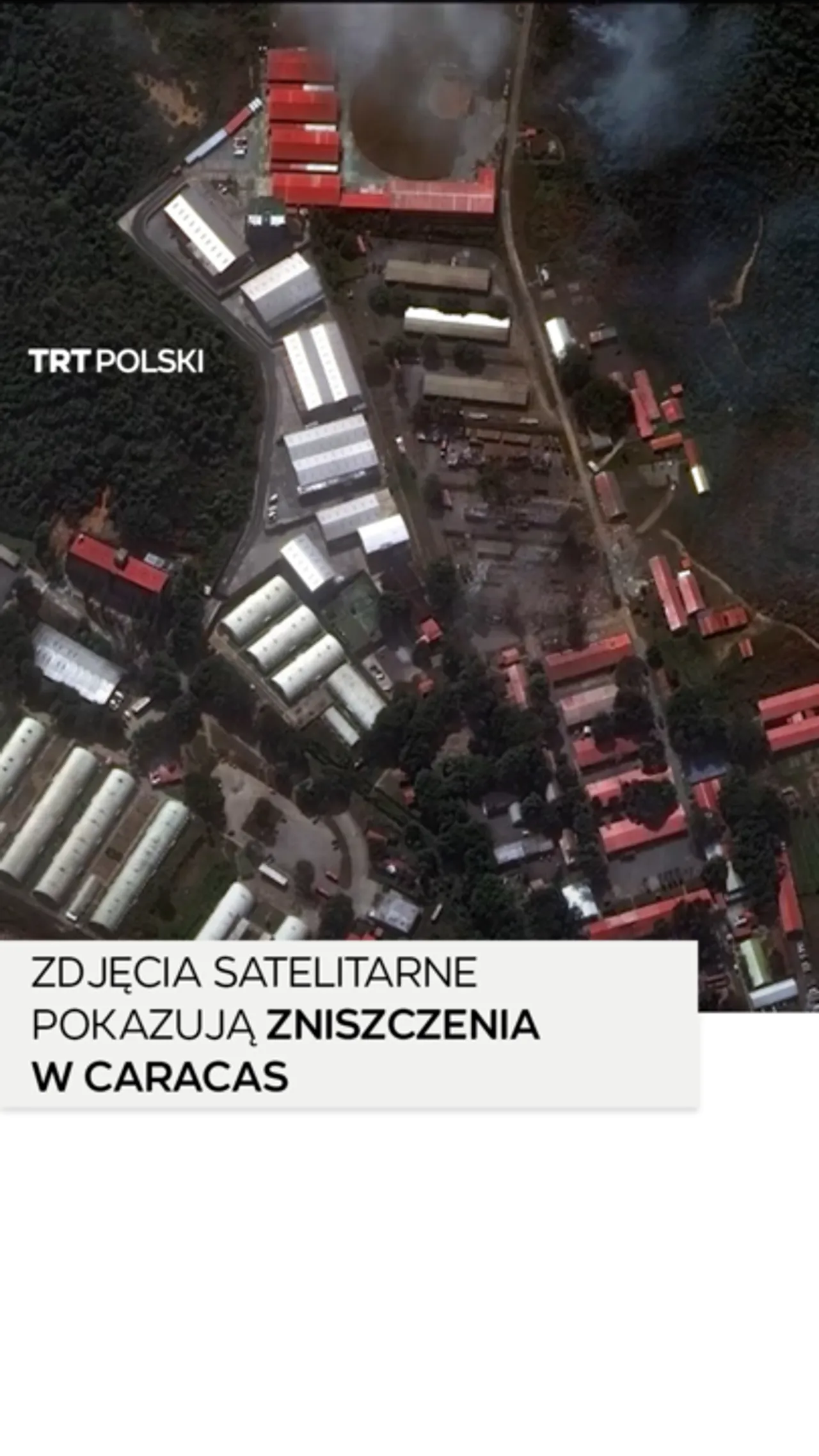 Zdjęcia satelitarne pokazują zniszczenia w Caracas