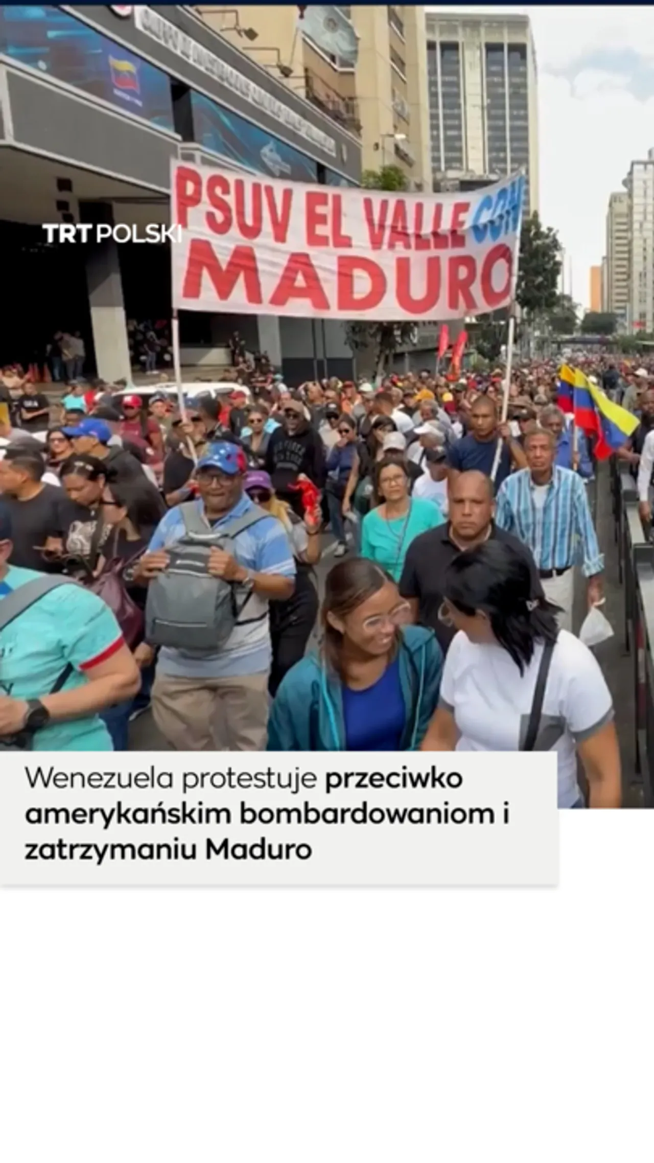 Wenezuela protestuje przeciwko amerykańskim bombardowaniom i zatrzymaniu Maduro