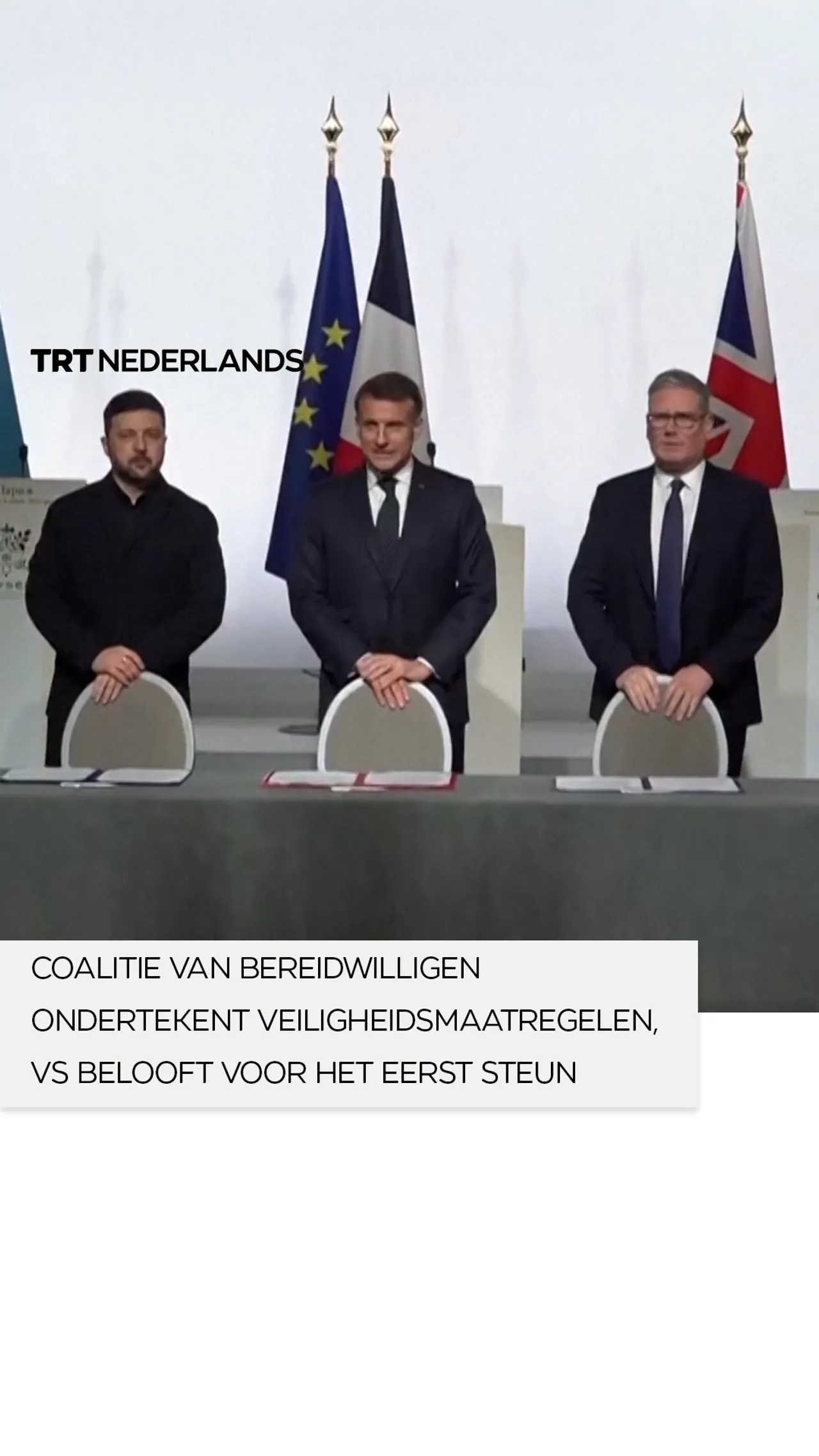 Coalitie van bereidwilligen ondertekent veiligheidsmaatregelen, VS belooft voor het eerst steun