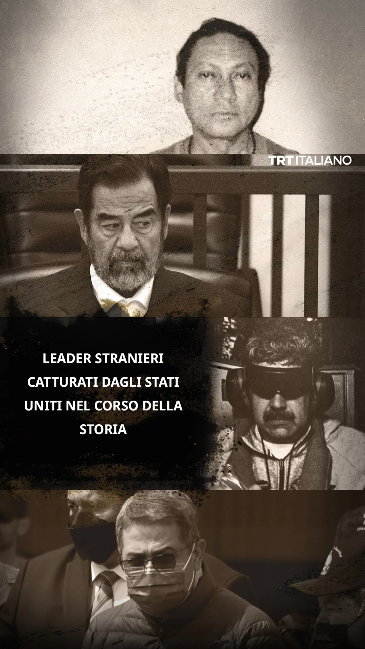 Il passato degli Stati Uniti nella detenzione di leader stranieri