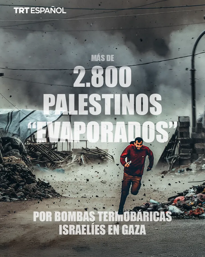 Más de 2.800 palestinos "evaporados" por bombas termobáricas israelíes