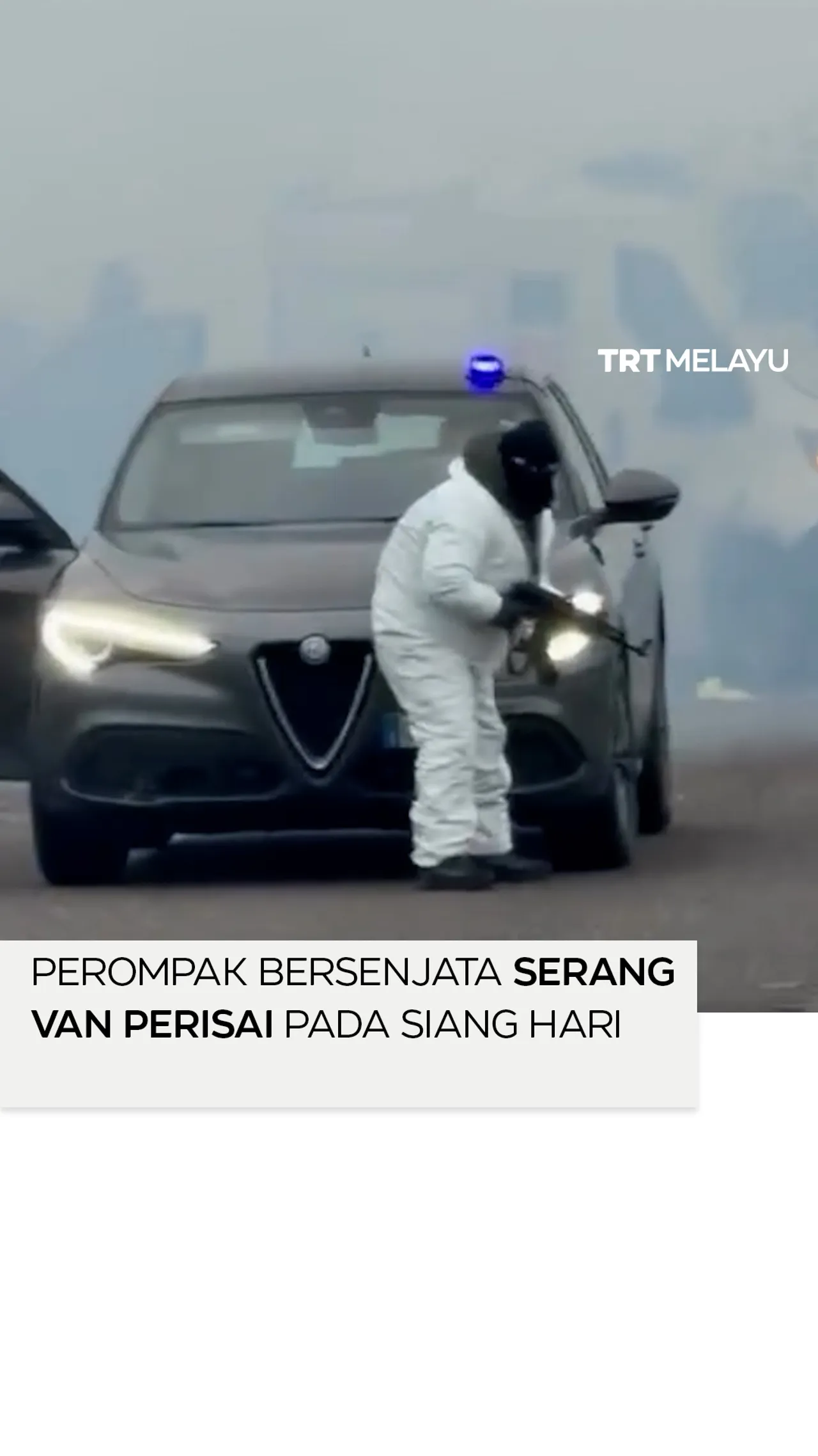 Geng bersenjata sasar van perisai pada siang hari