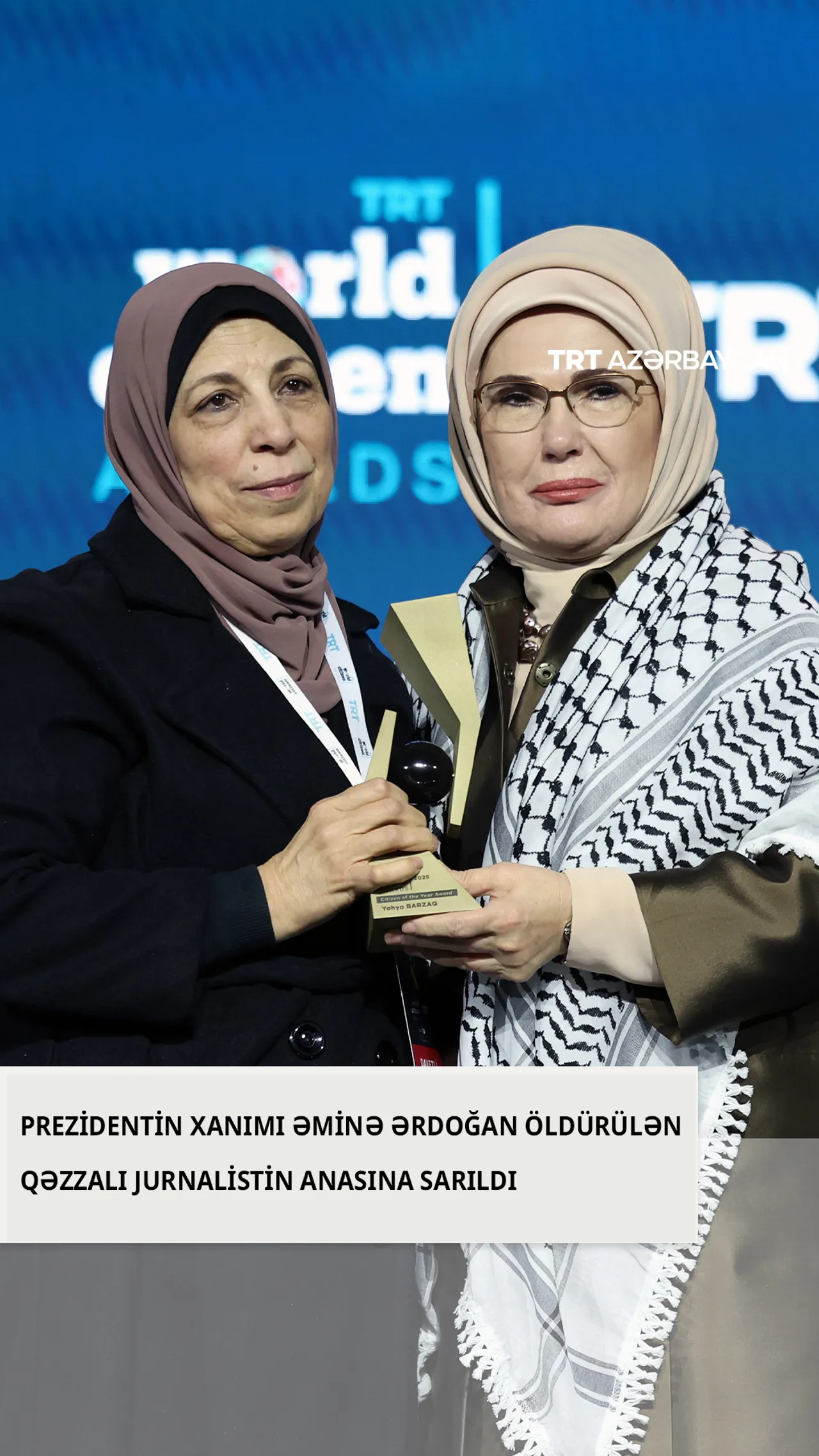 Əminə Ərdoğan 7-ci “TRT World Citizen Awards” mükafatlandırma mərasimində iştirak etdi