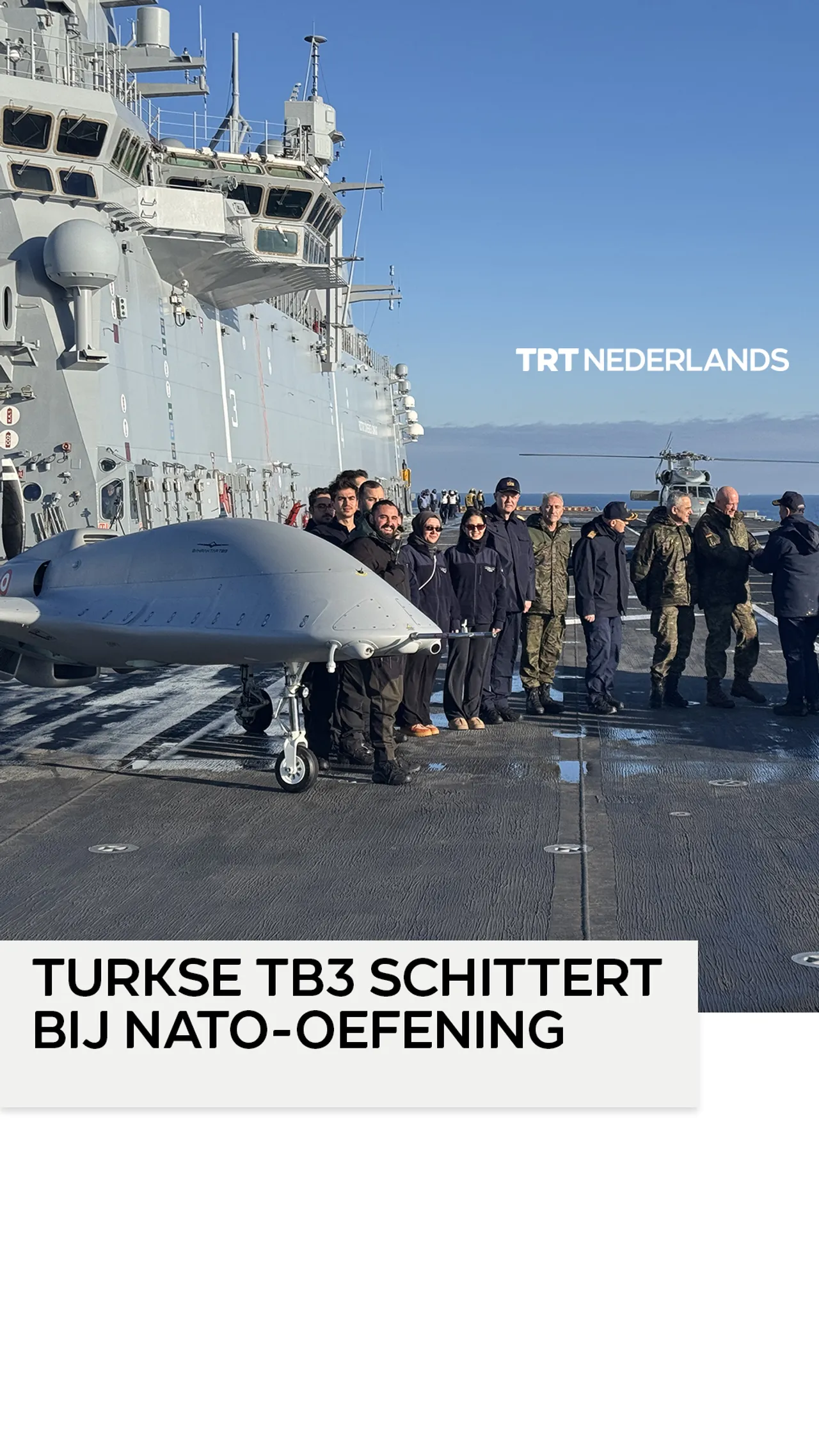 Turkse Bayraktar TB3 maakt indruk tijdens grootschalige NATO-oefening